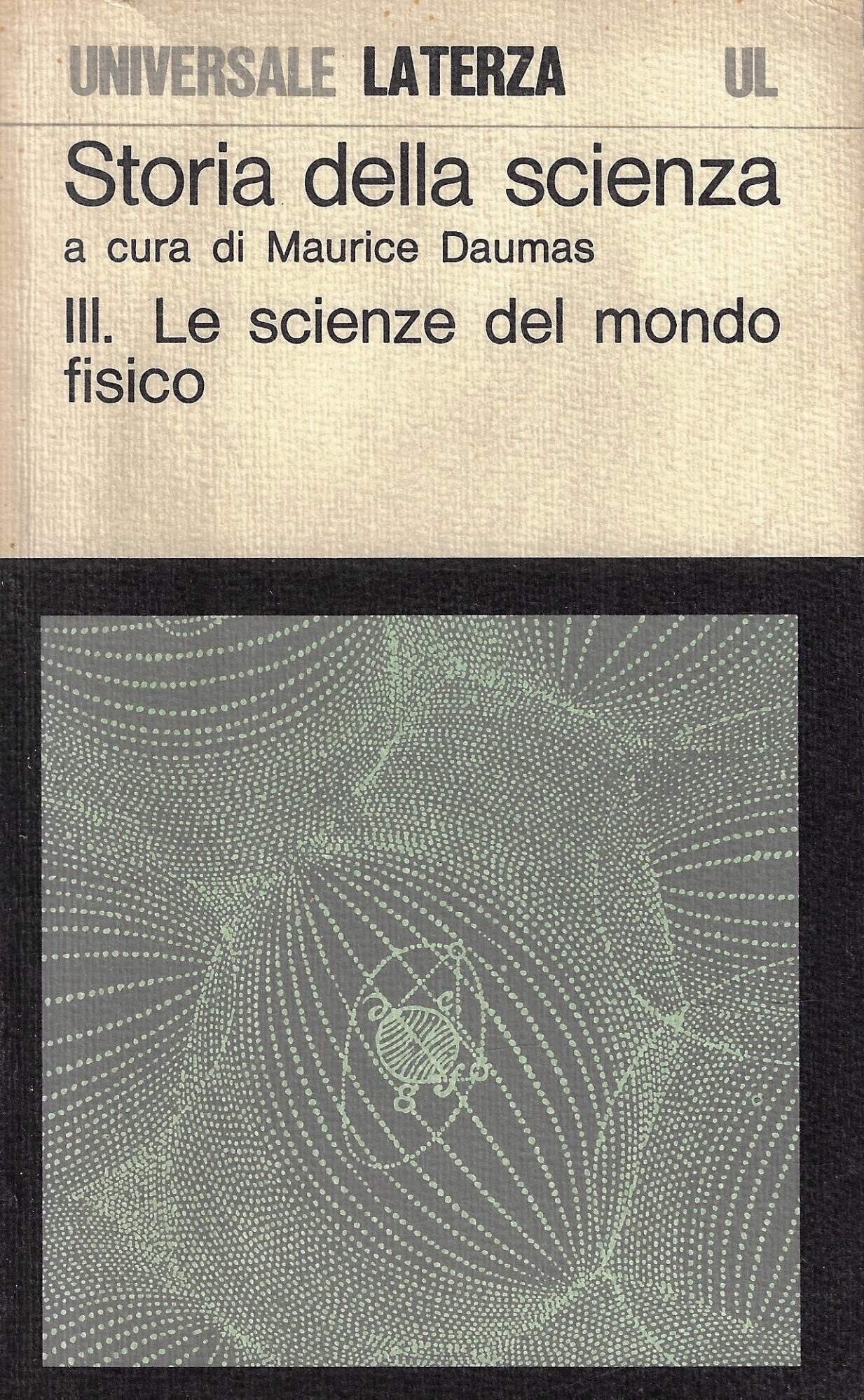 III : Le scienze del mondo fisico