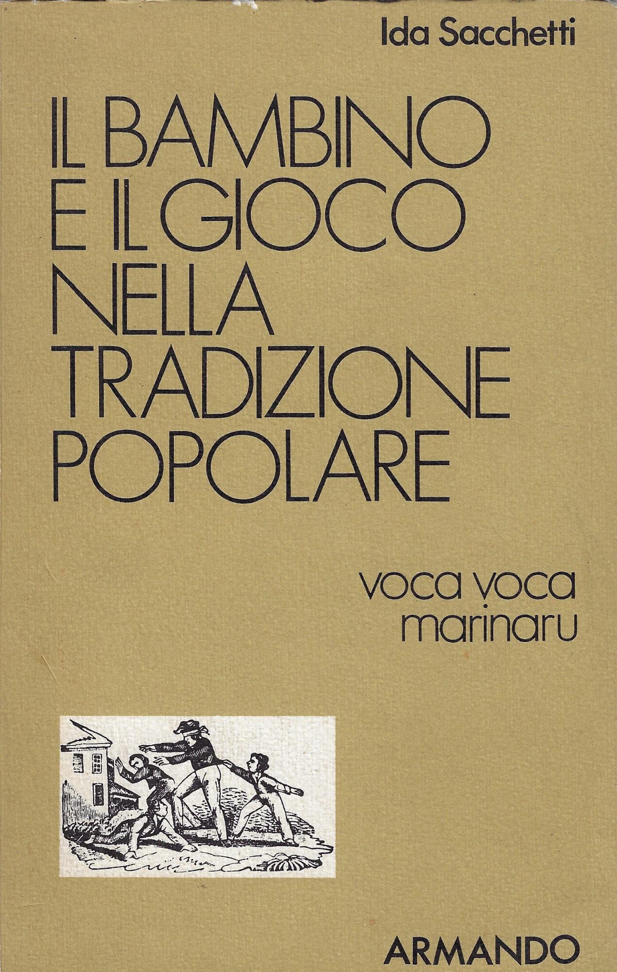 Il bambino e il gioco nella tradizione popolare