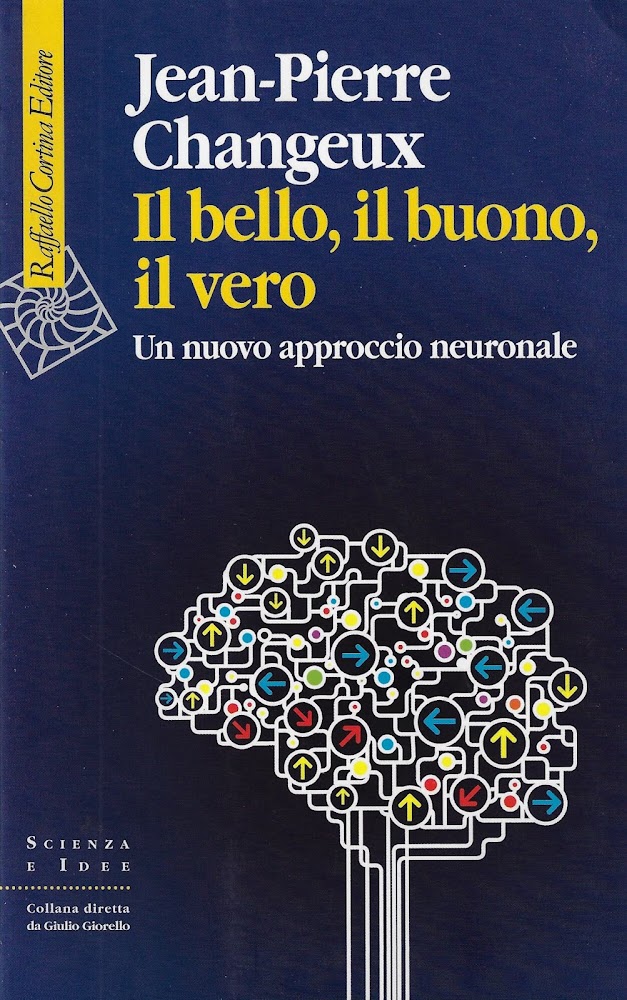 Il bello, il buono, il vero. Un nuovo approccio neuronale