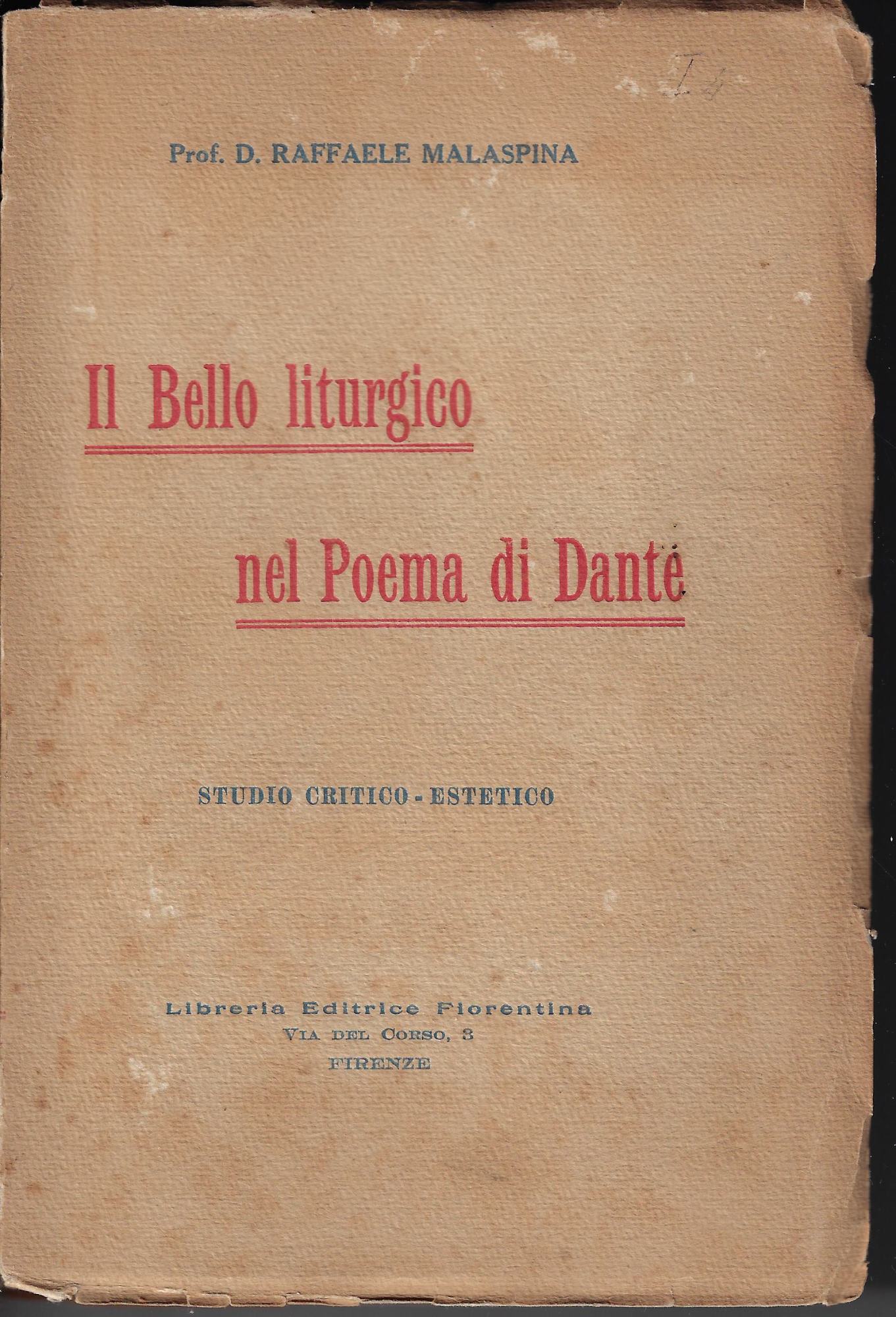 Il bello liturgico nel poema di Dante : studio critico-estetico