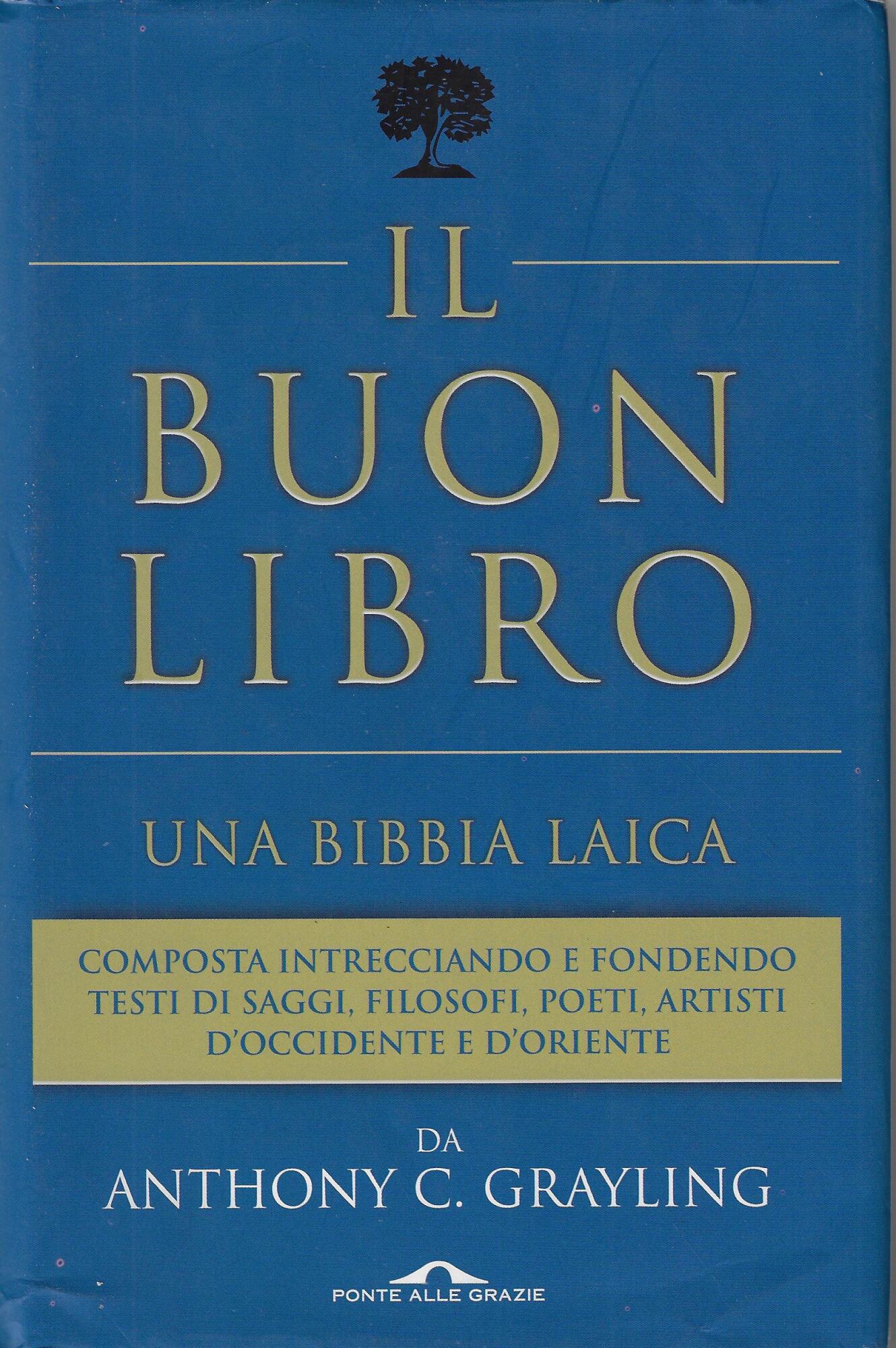Il buon libro. Una Bibbia laica