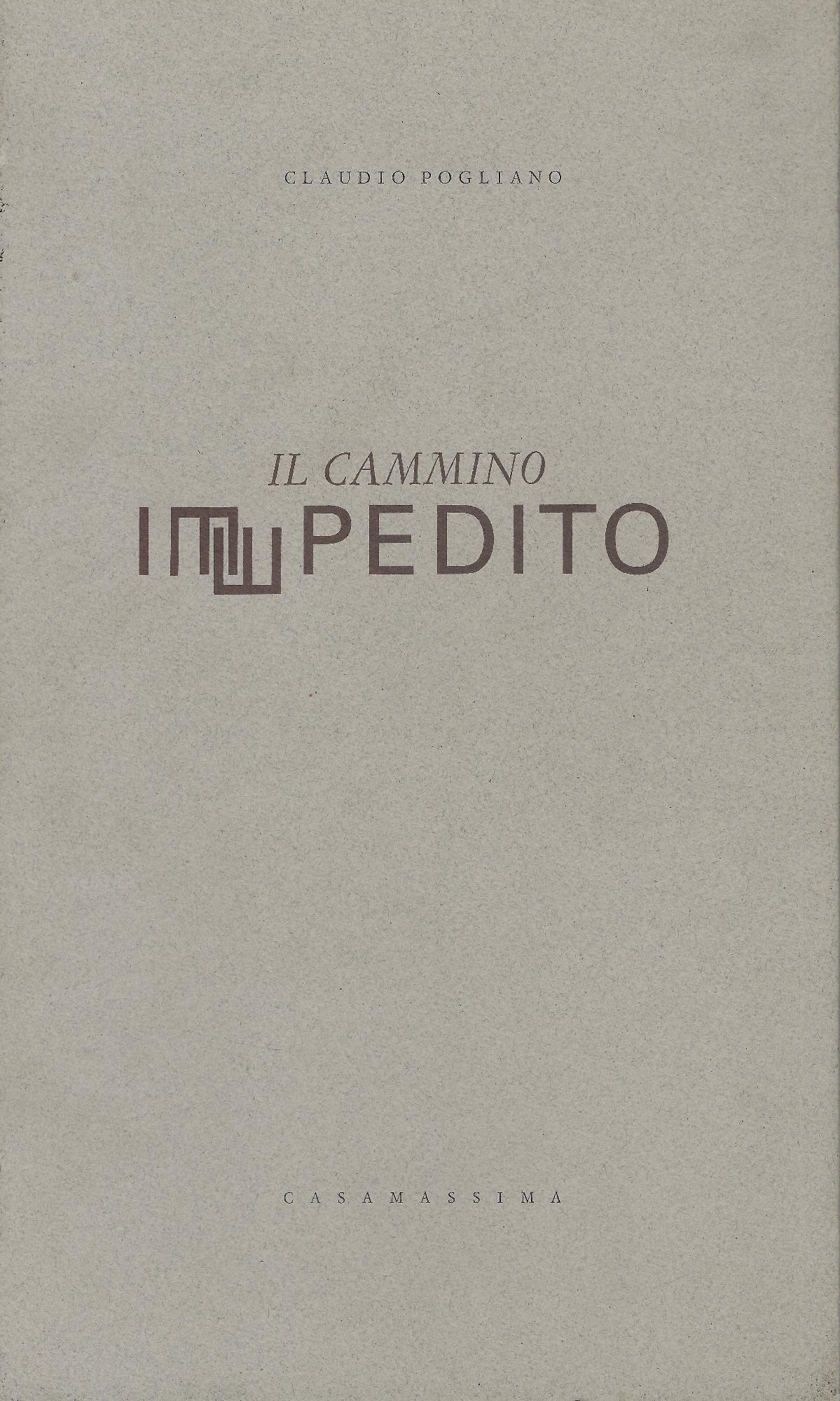 Il cammino impedito