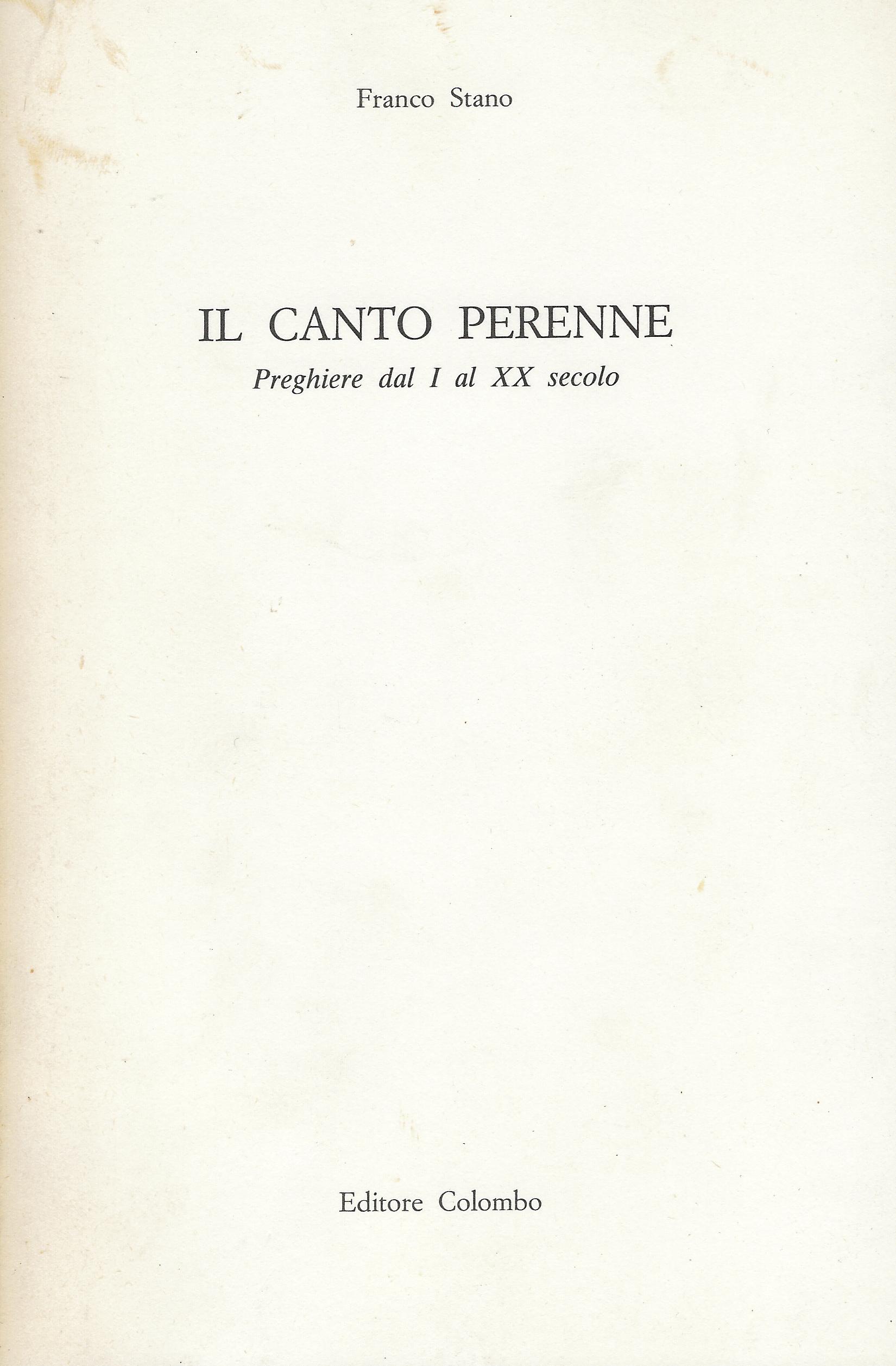 Il canto perenne : preghiere dal I al XX secolo