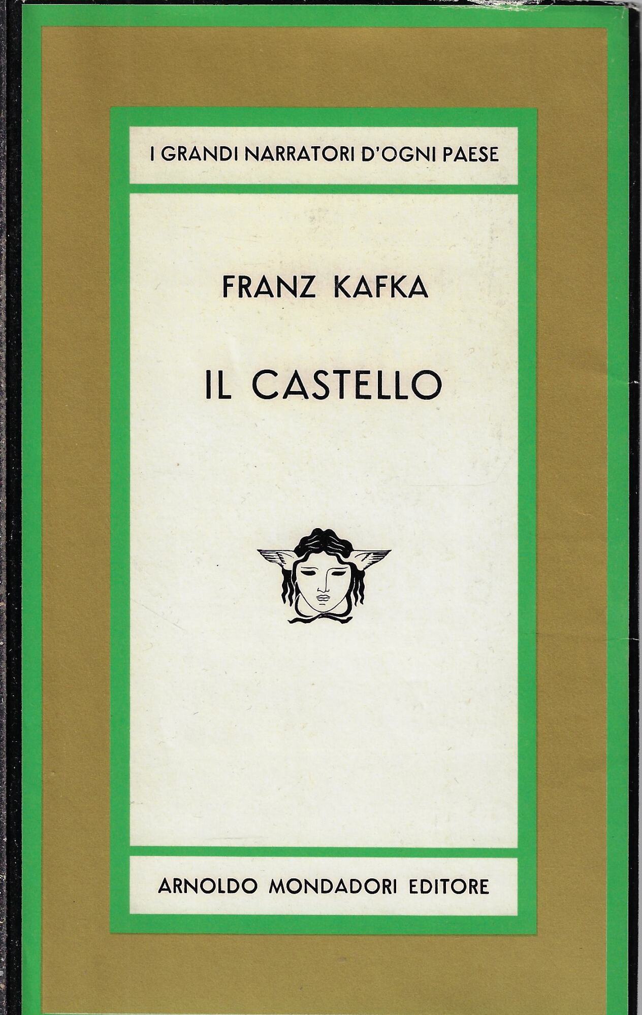 Il castello : edizione integrata con varianti e frammenti