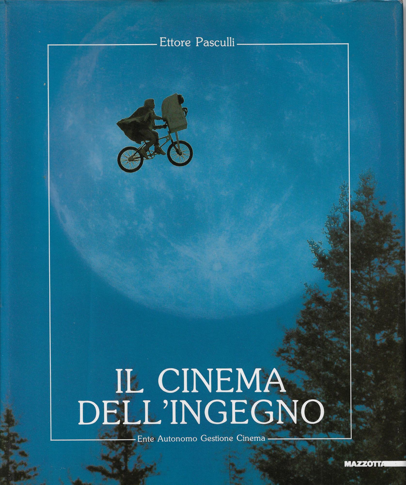 Il cinema dell'ingegno : narrazione, immagine, tecnologia