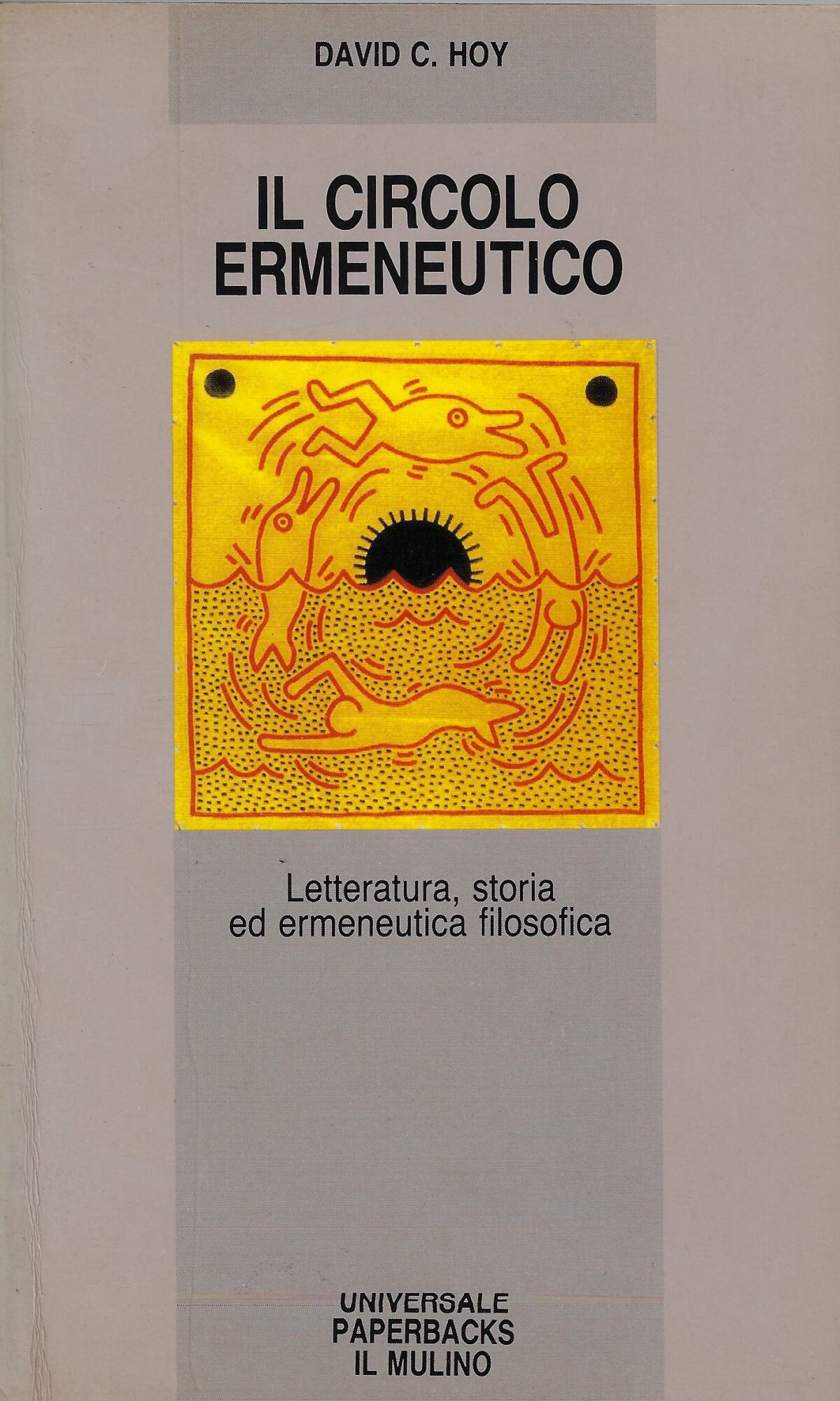 Il circolo ermeneutico. Letteratura, storia ed ermeneutica filosofica