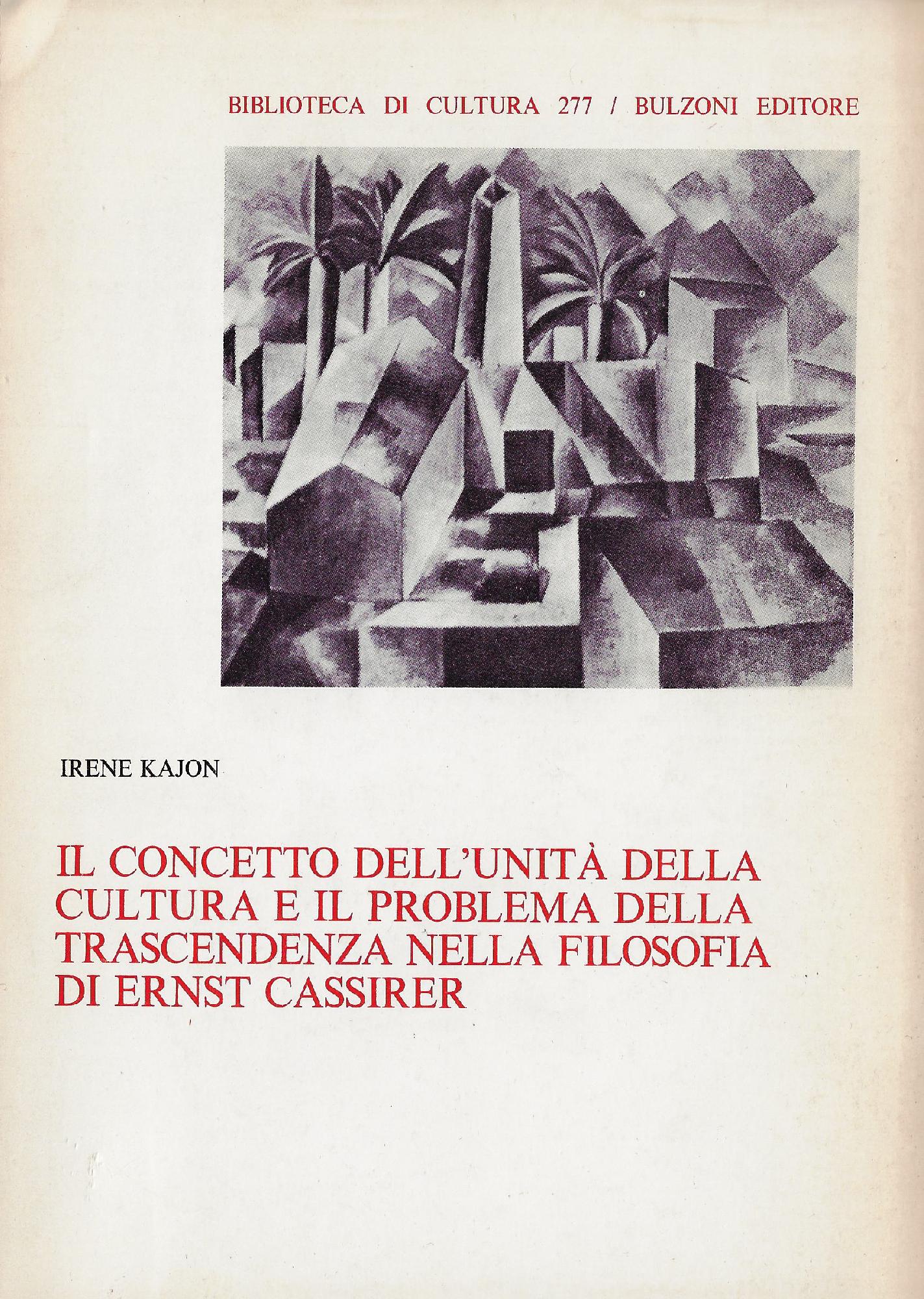 Il concetto dell'unità della cultura e il problema della trascendenza …