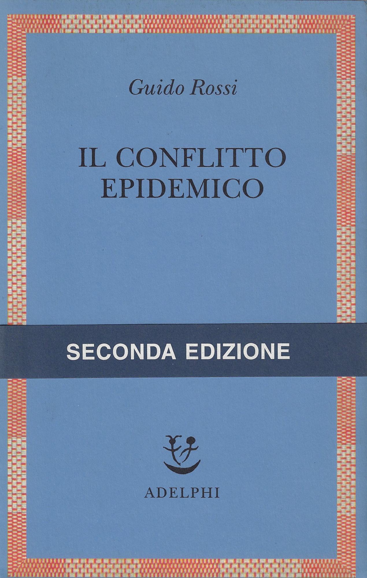 Il conflitto epidemico