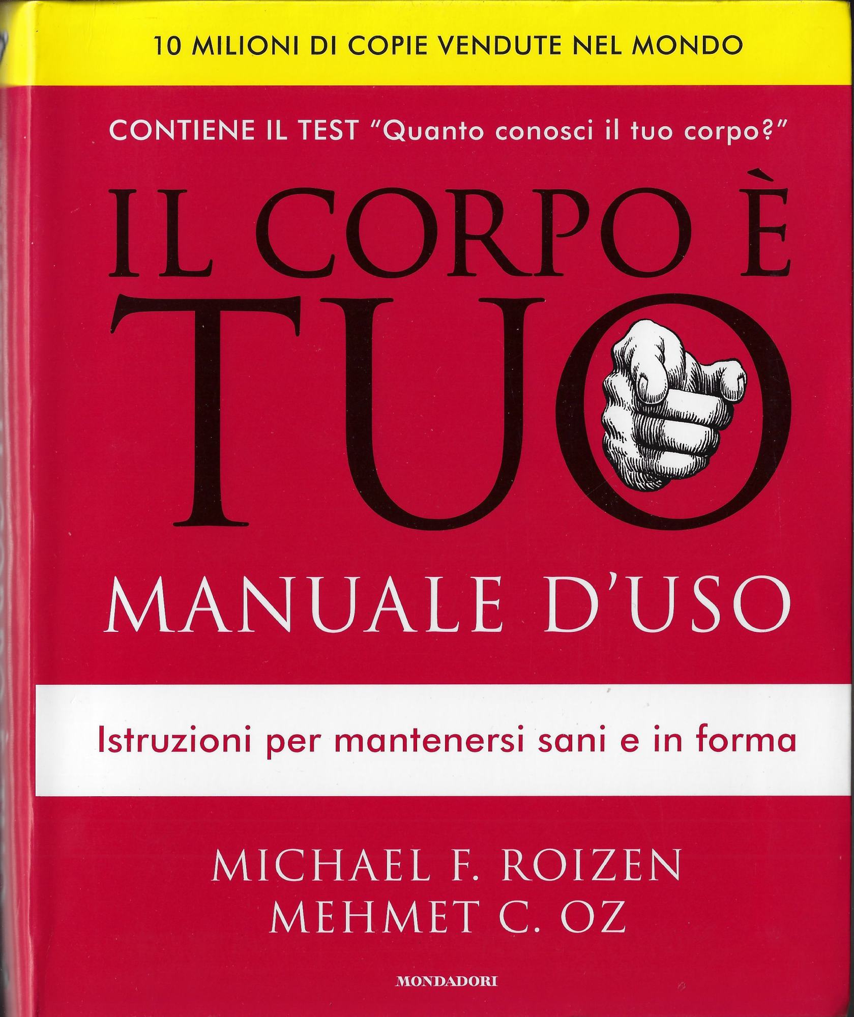 Il corpo è tuo : manuale d'uso