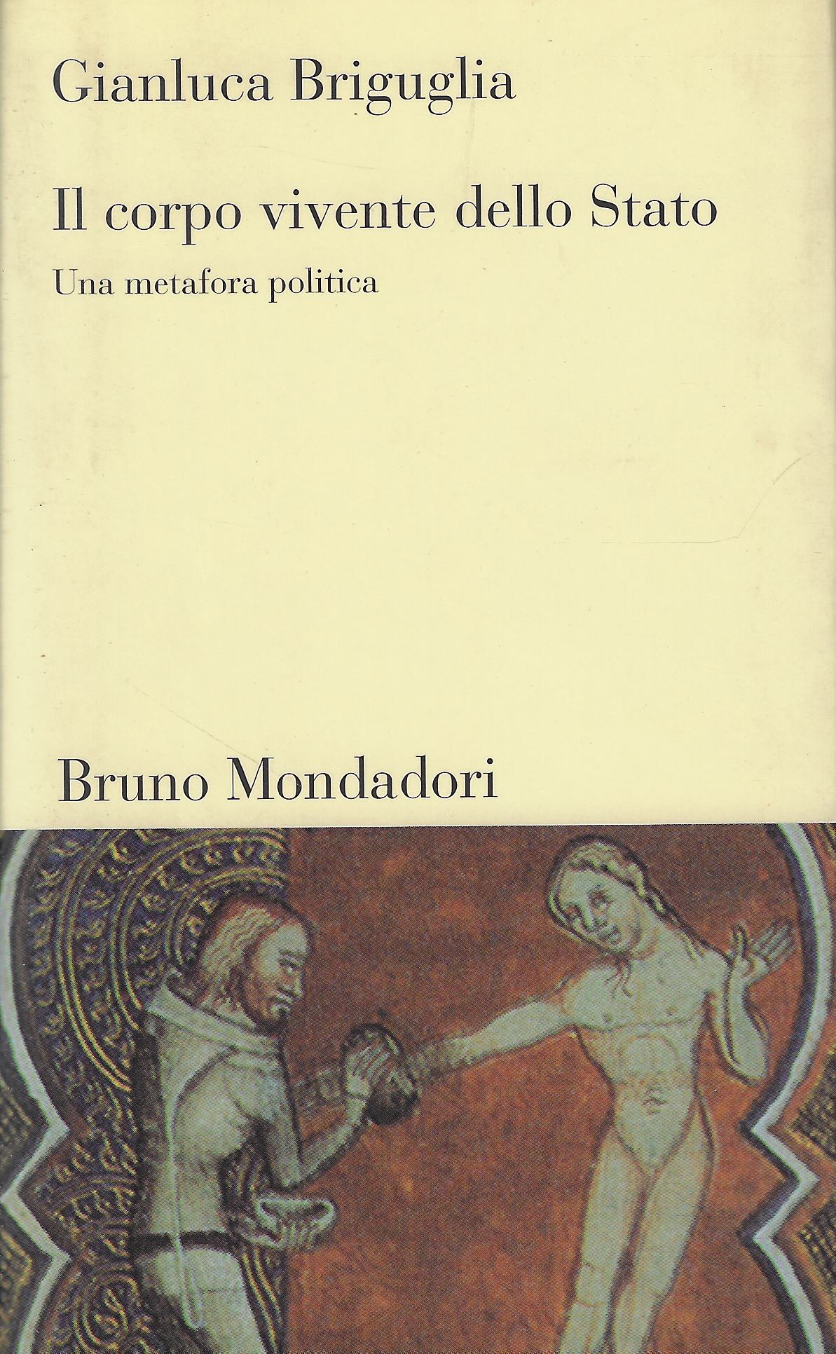 Il corpo vivente dello Stato. Una metafora politica