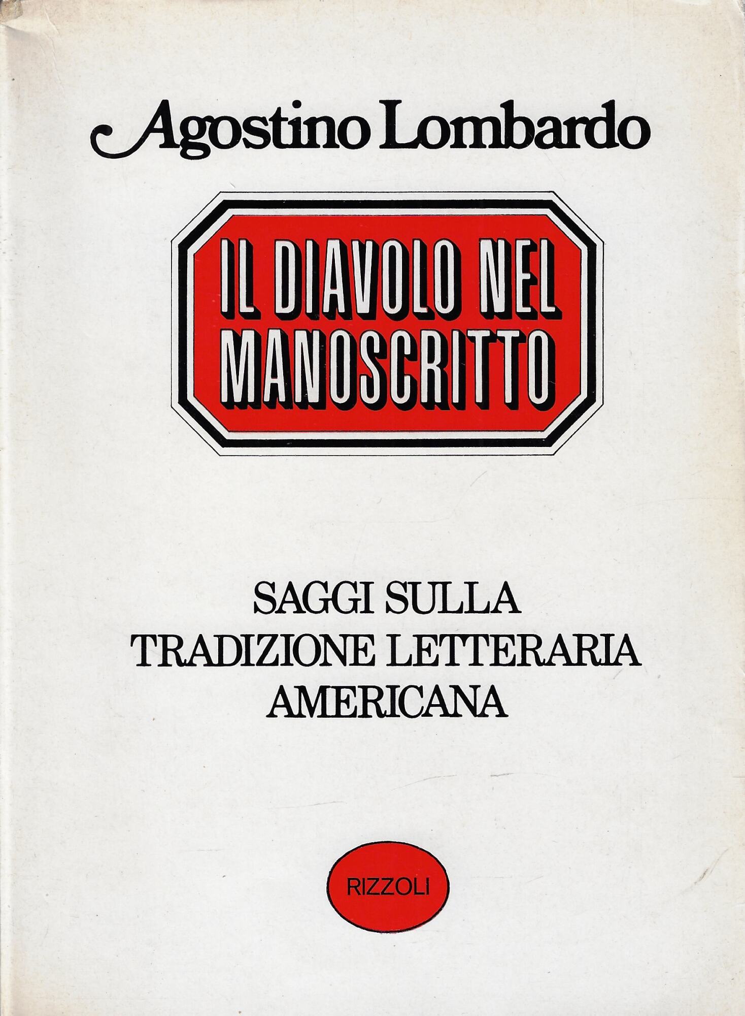 Il diavolo nel manoscritto : saggi sulla tradizione letteraria americana