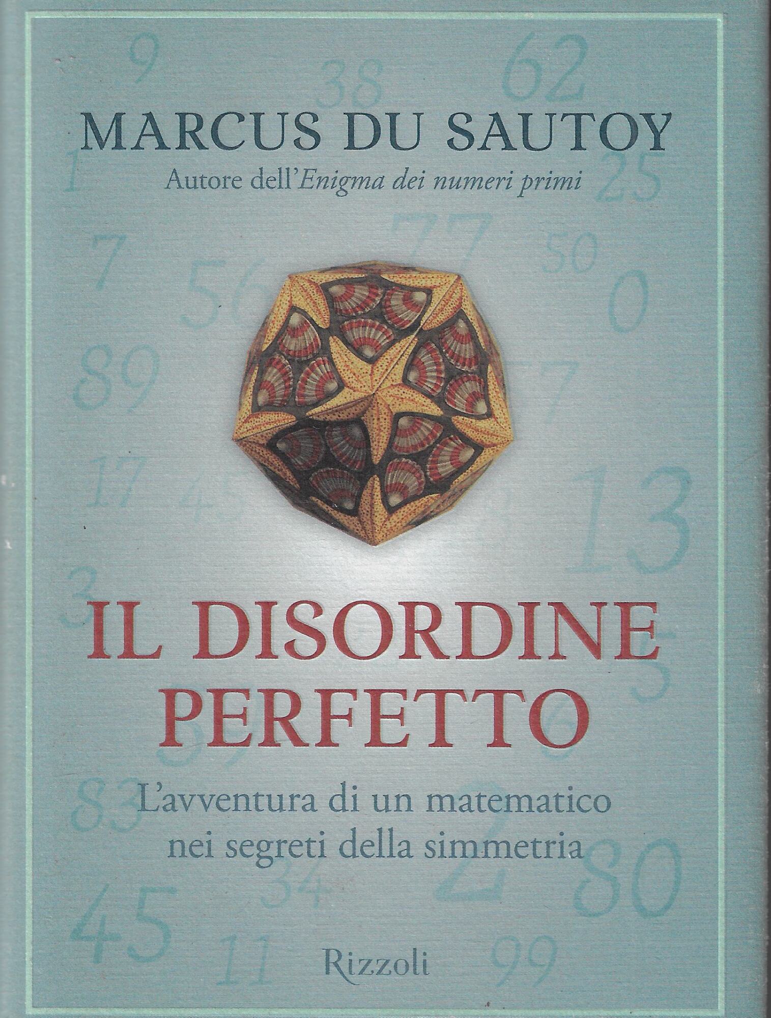 Il disordine perfetto