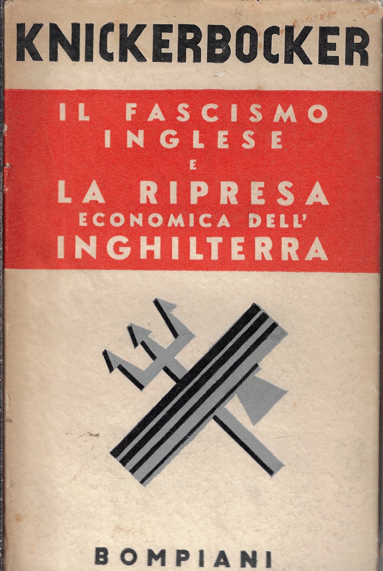 Il fascismo Inglese e la ripresa economica dell'Inghilterra