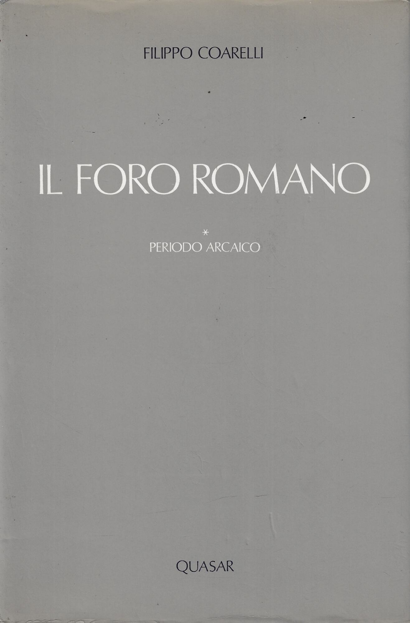 Il foro romano1 : Periodo arcaico