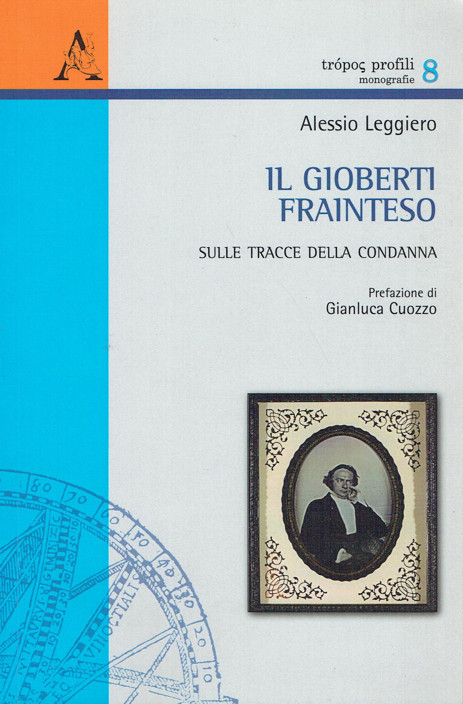 Il Gioberti frainteso : sulle tracce della condanna