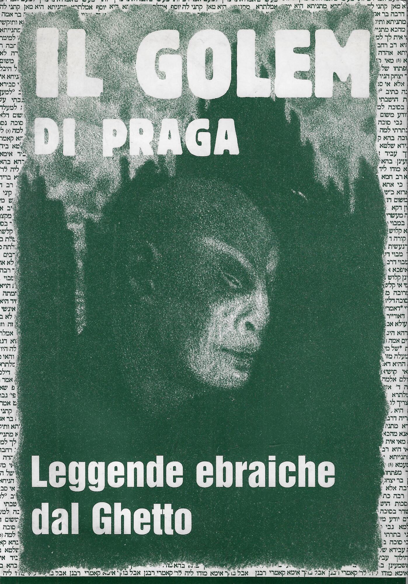 Il Golem di Praga : leggende ebraiche dal ghetto