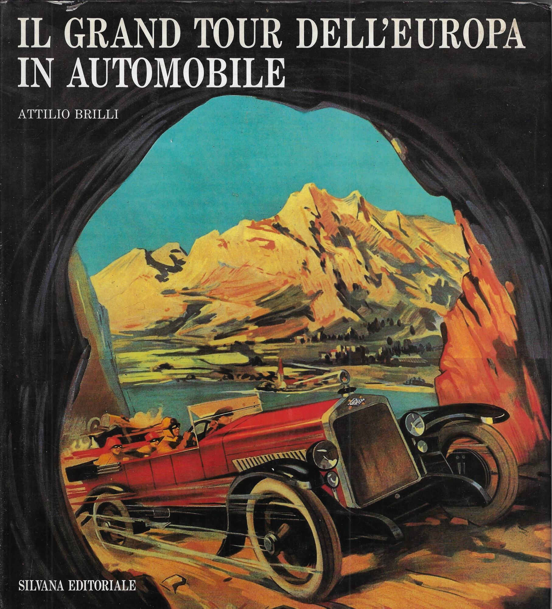 Il Grand Tour dell'Europa in automobile