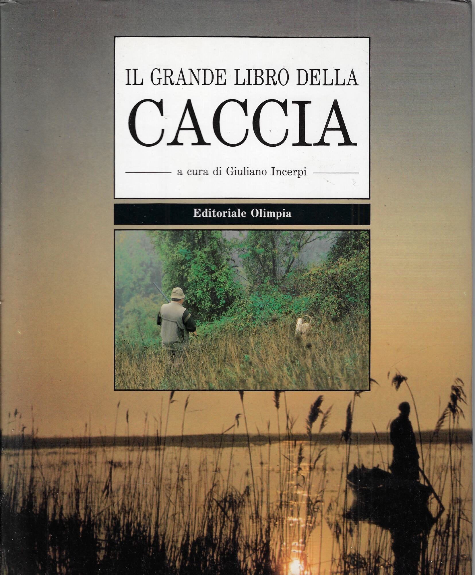 Il grande libro della caccia