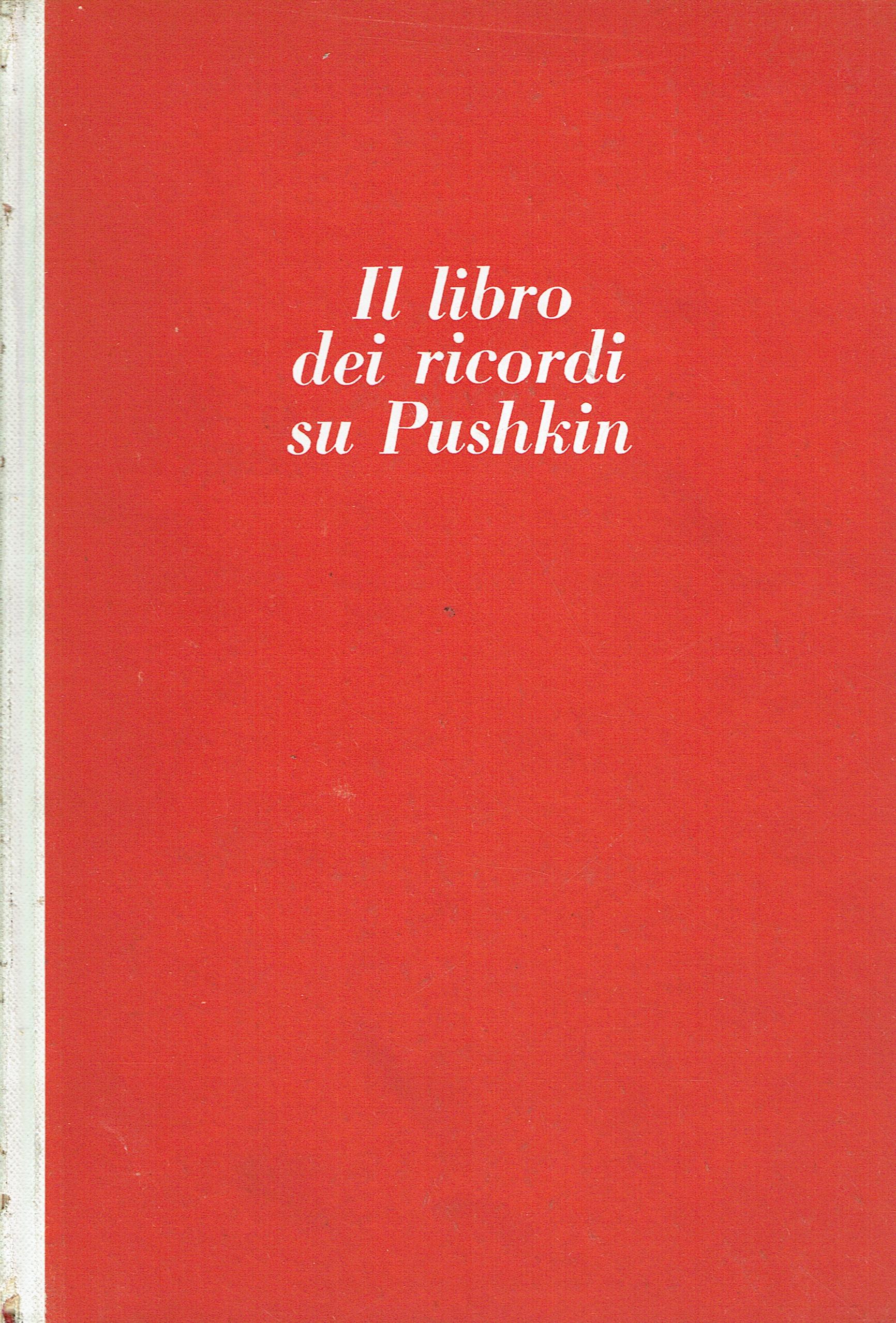 Il libro dei ricordi su Pushkin