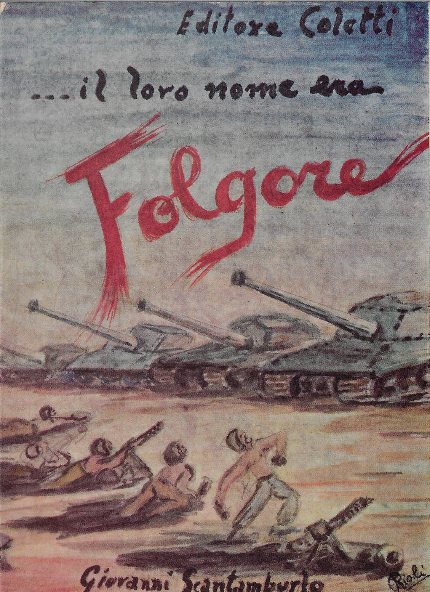 Il loro nome era Folgore