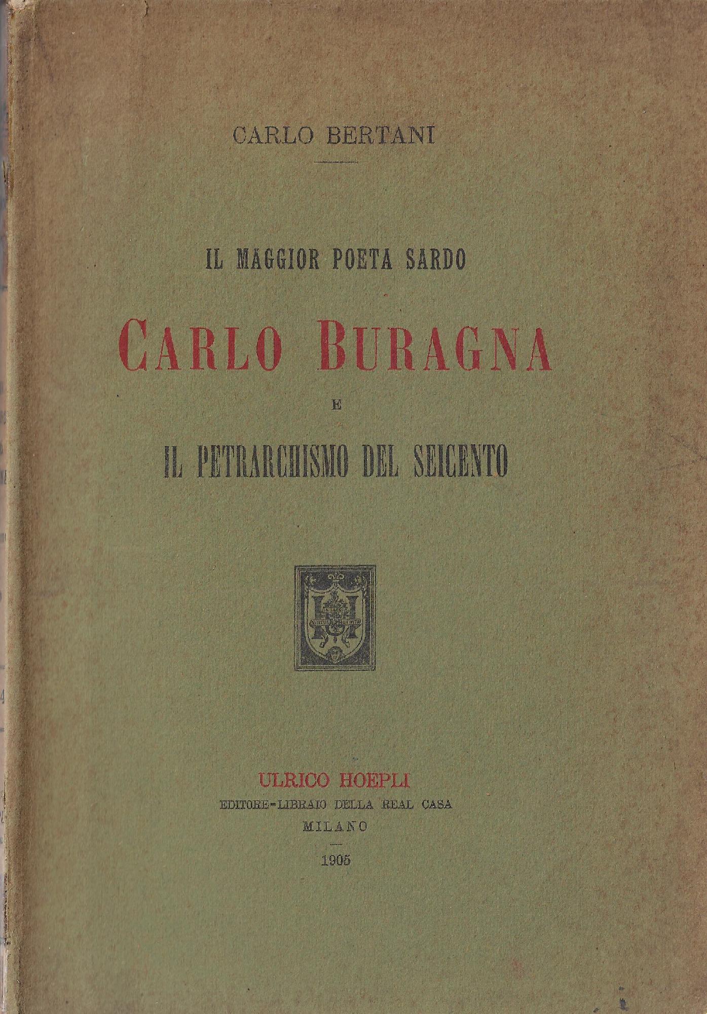 Il maggior poeta sardo Carlo Buragna e il petrarchismo del …