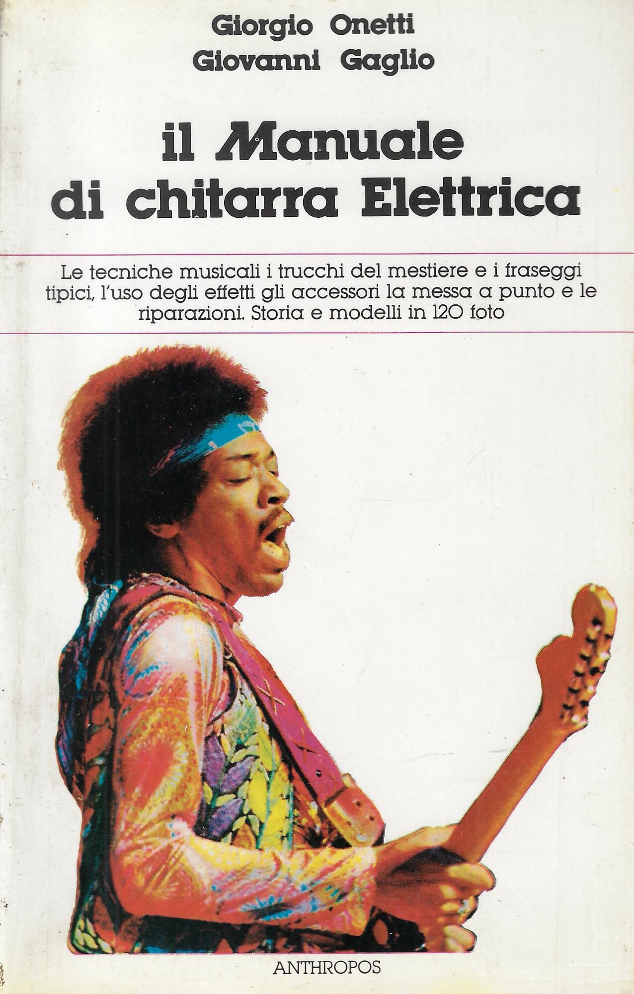 Il manuale di chitarra elettrica