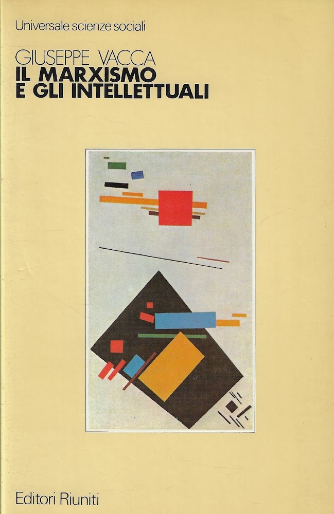 Il marxismo e gli intellettuali. Dalla crisi di fine secolo …