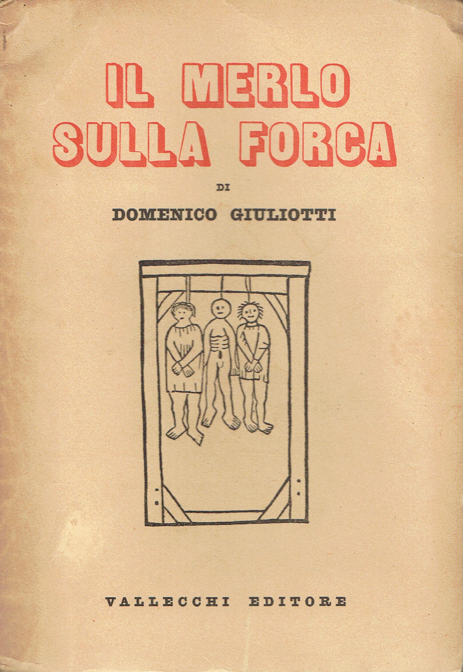 Il merlo sulla forca : (Francesco Villon)