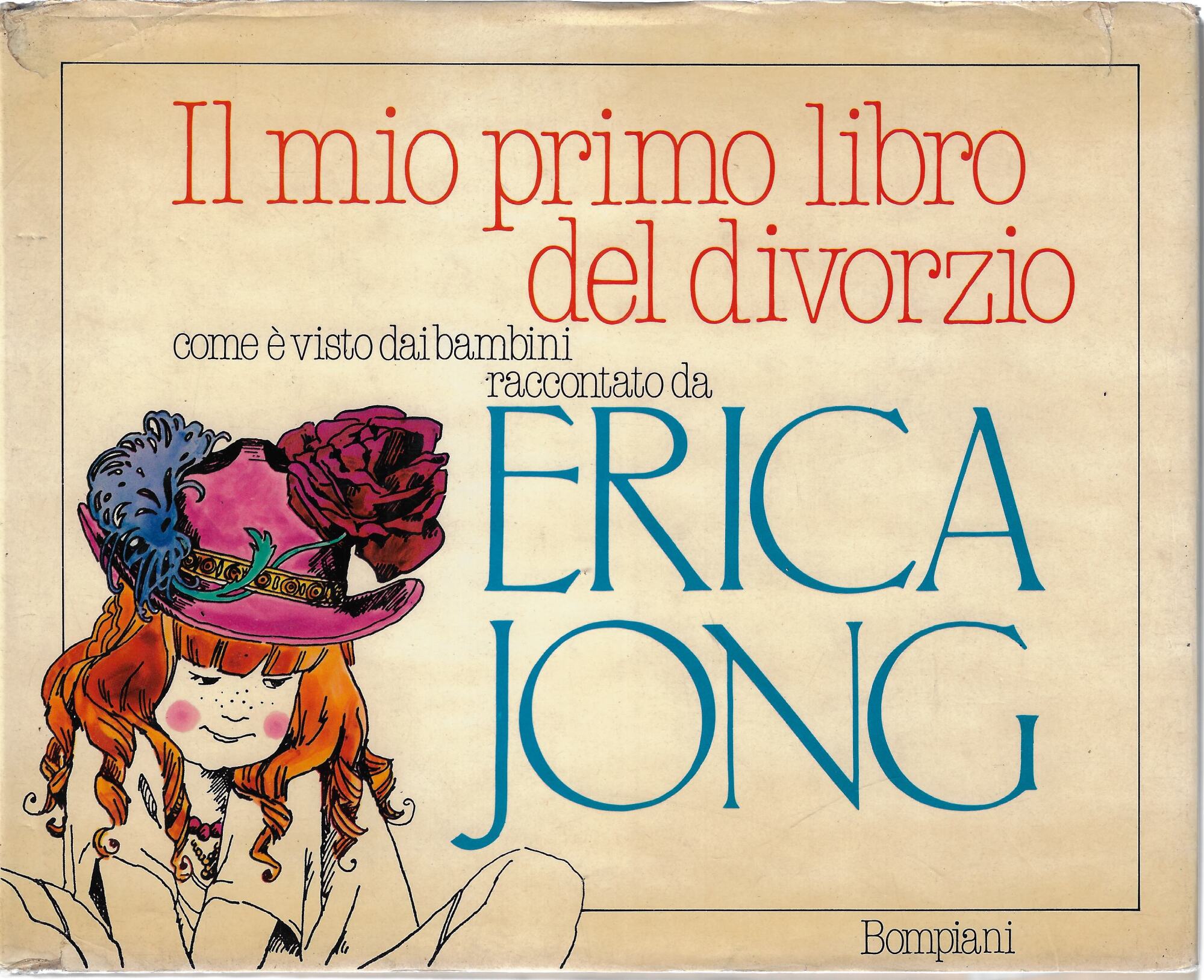 Il mio primo libro del divorzio : come è visto …