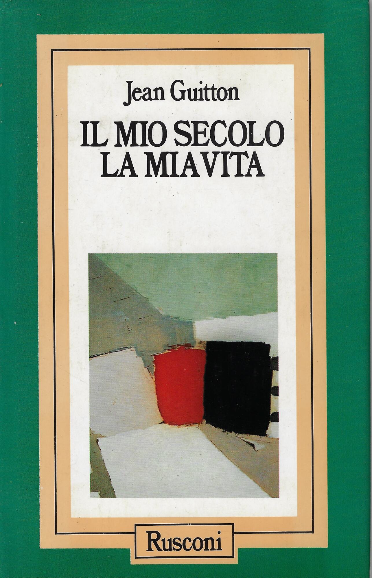 Il mio secolo, la mia vita