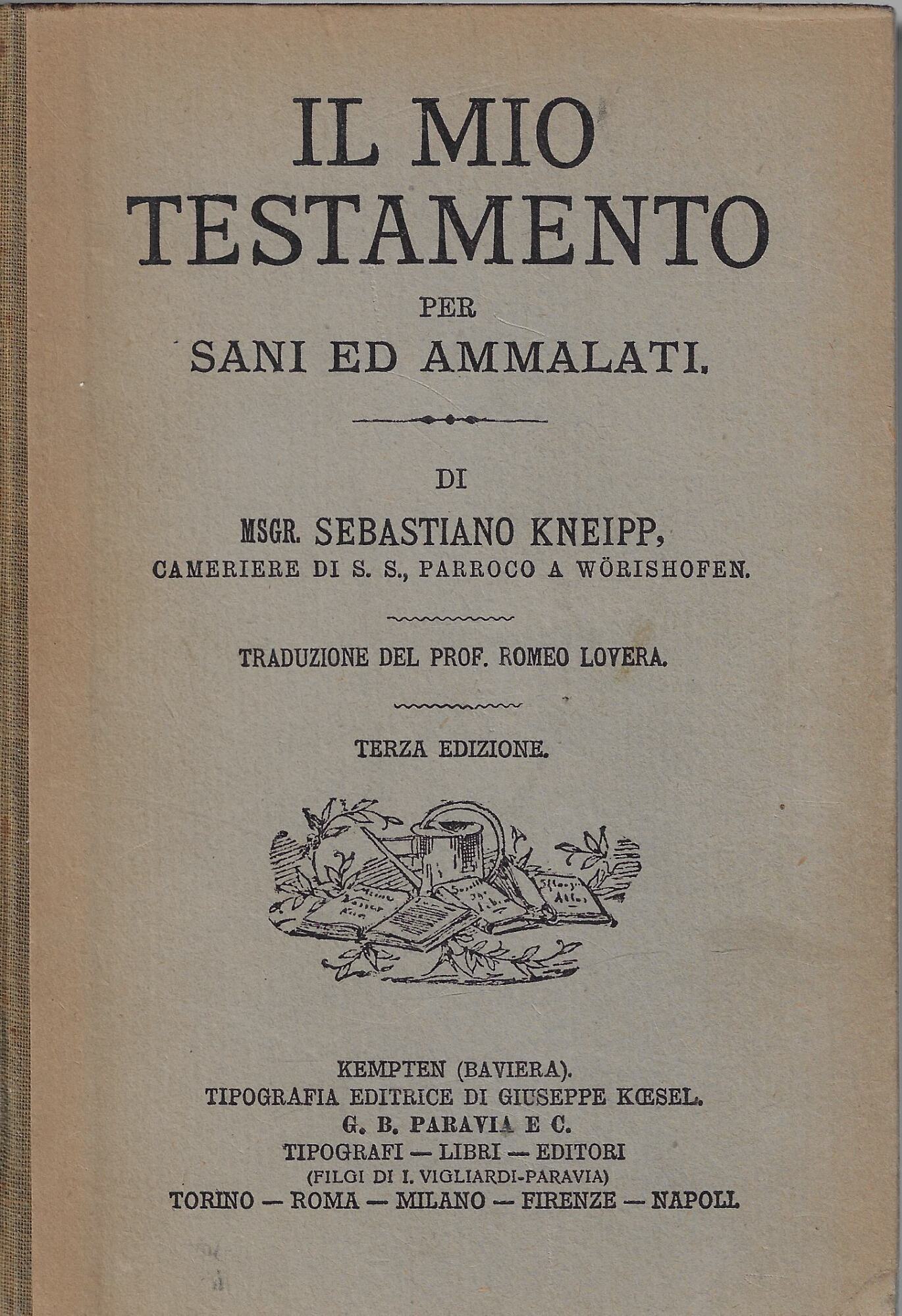 Il mio testamento per sani ed ammalati