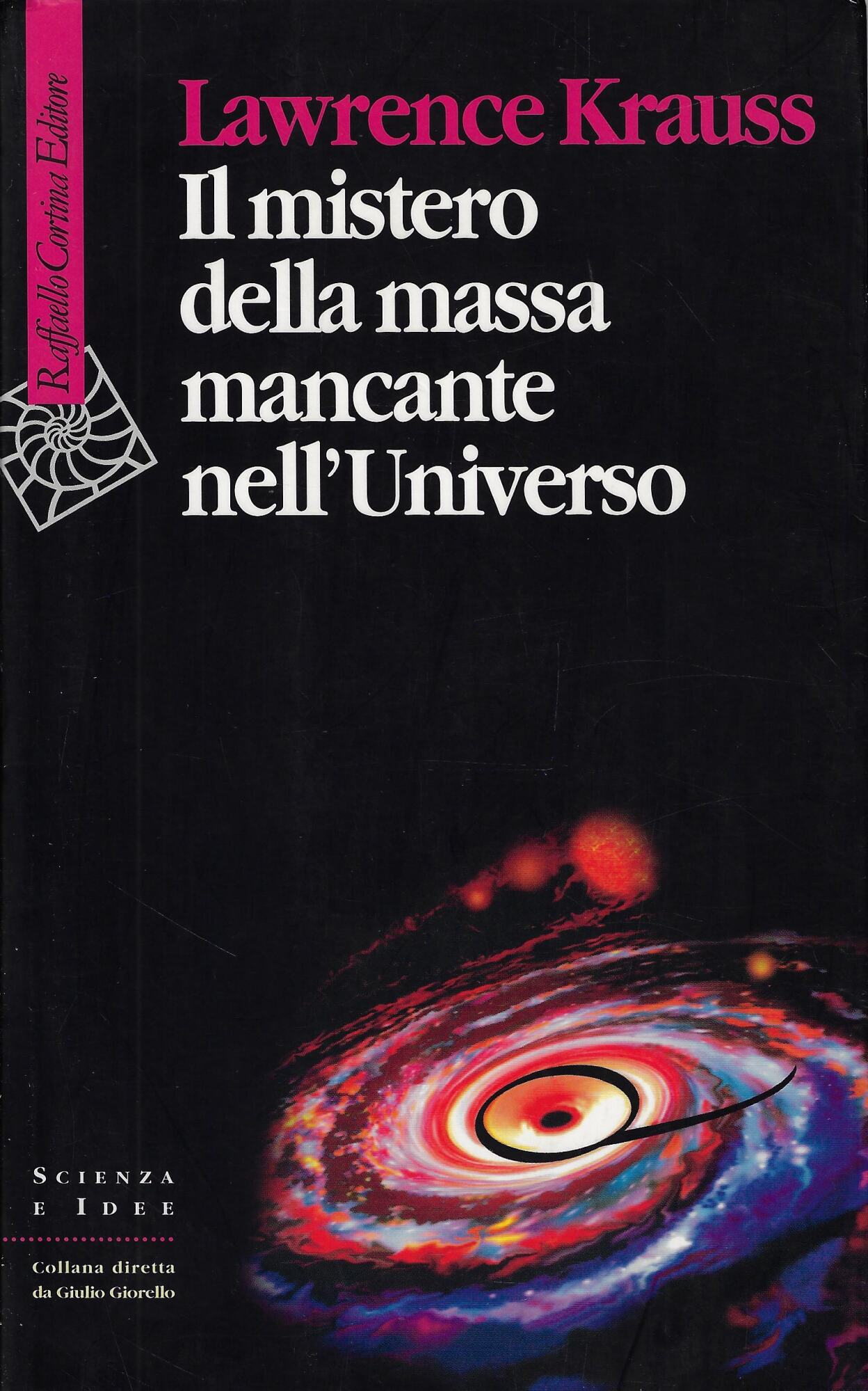 Il mistero della massa mancante nell'universo
