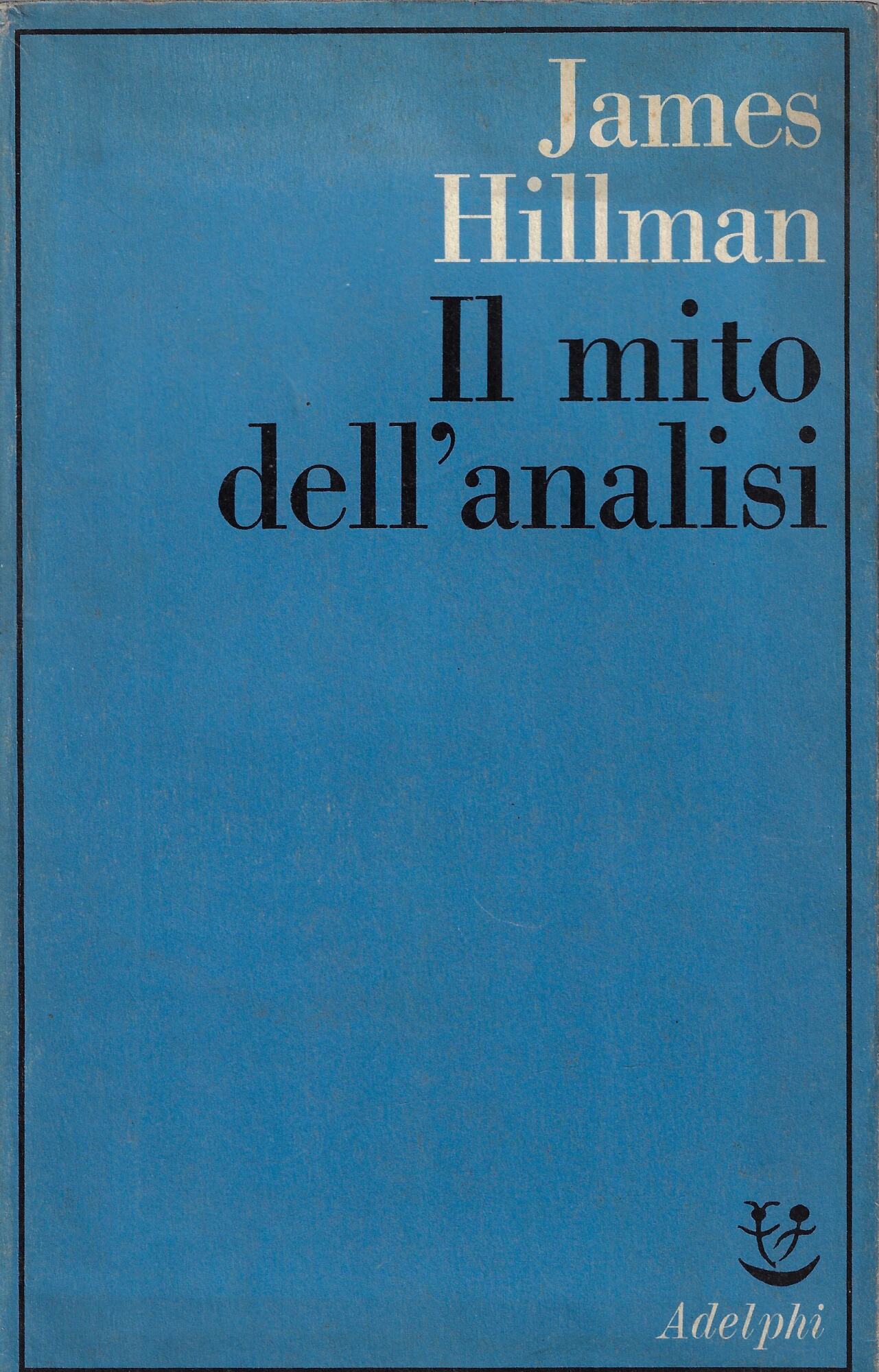 Il mito dell'analisi