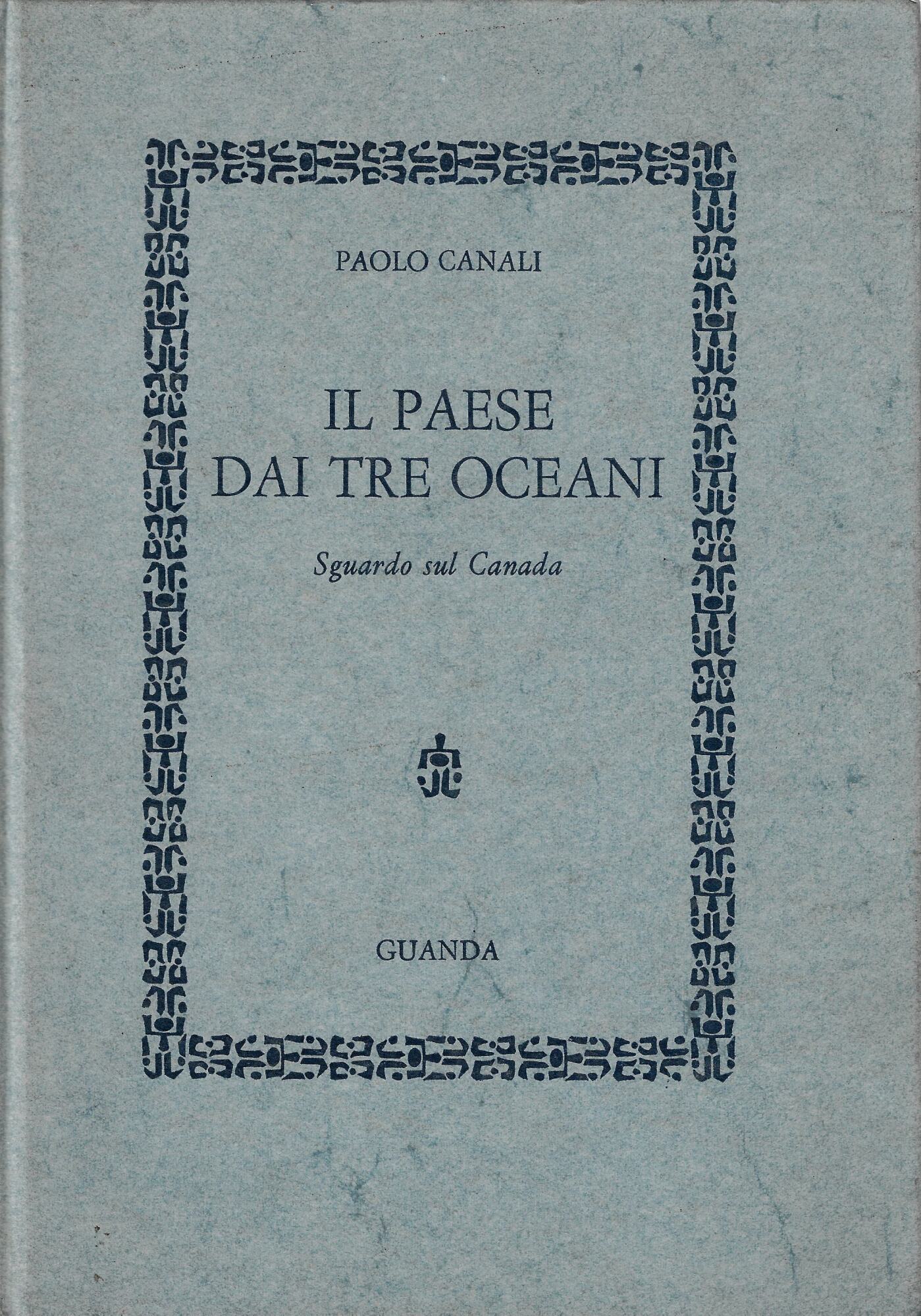 Il paese dai tre oceani : sguardo sul Canada