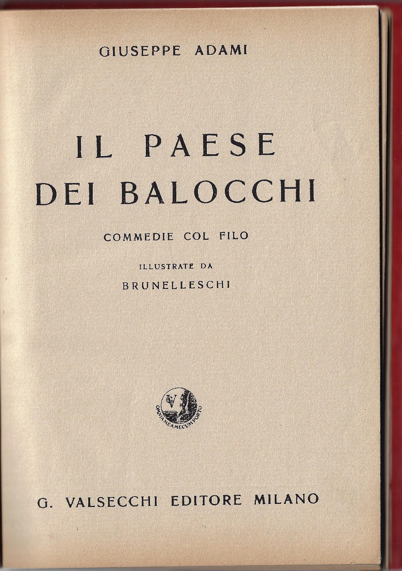 Il paese dei balocchi : Commedie col Filo, illustrate da …