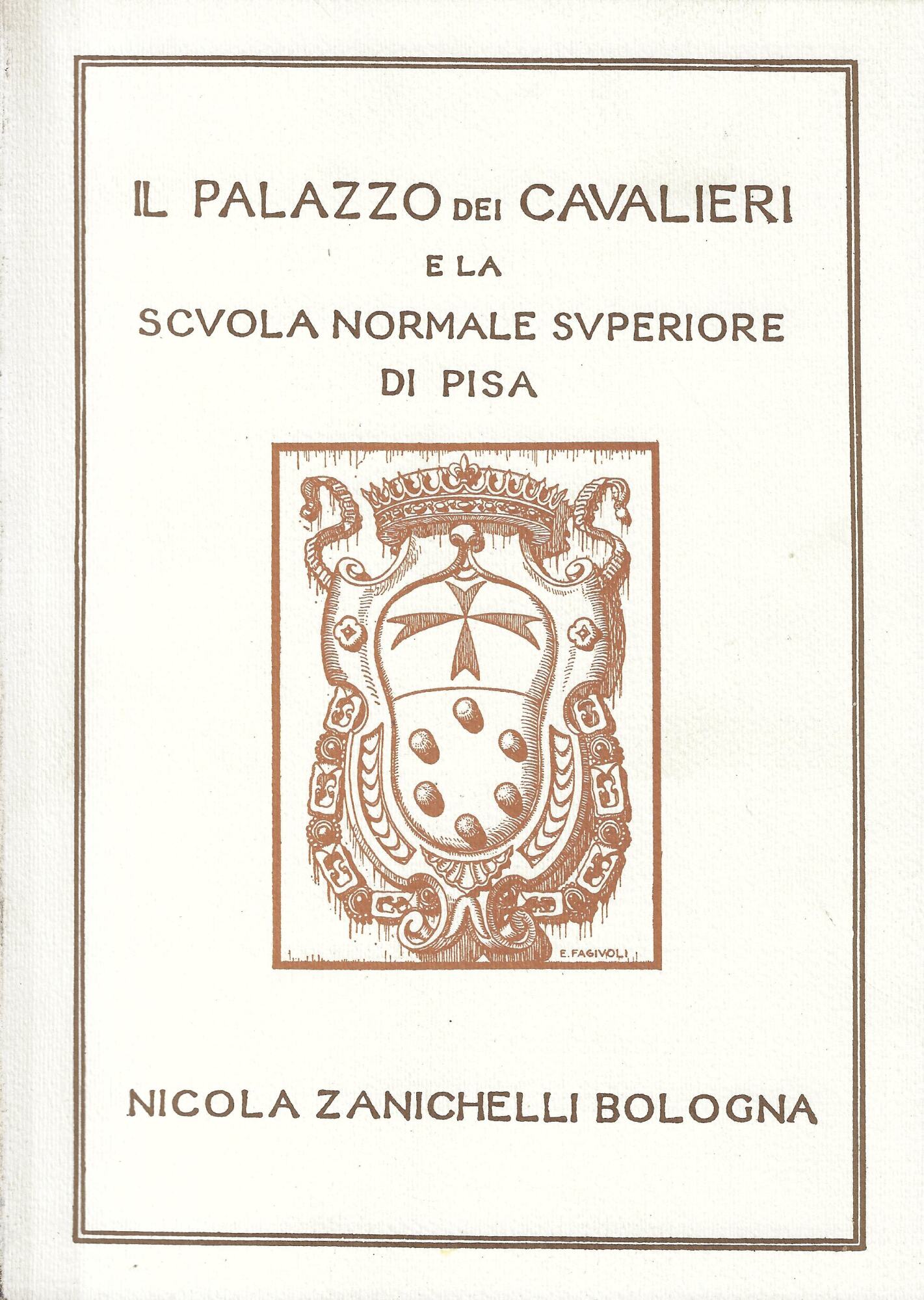 Il Palazzo dei Cavalieri e la Scuola normale superiore di …