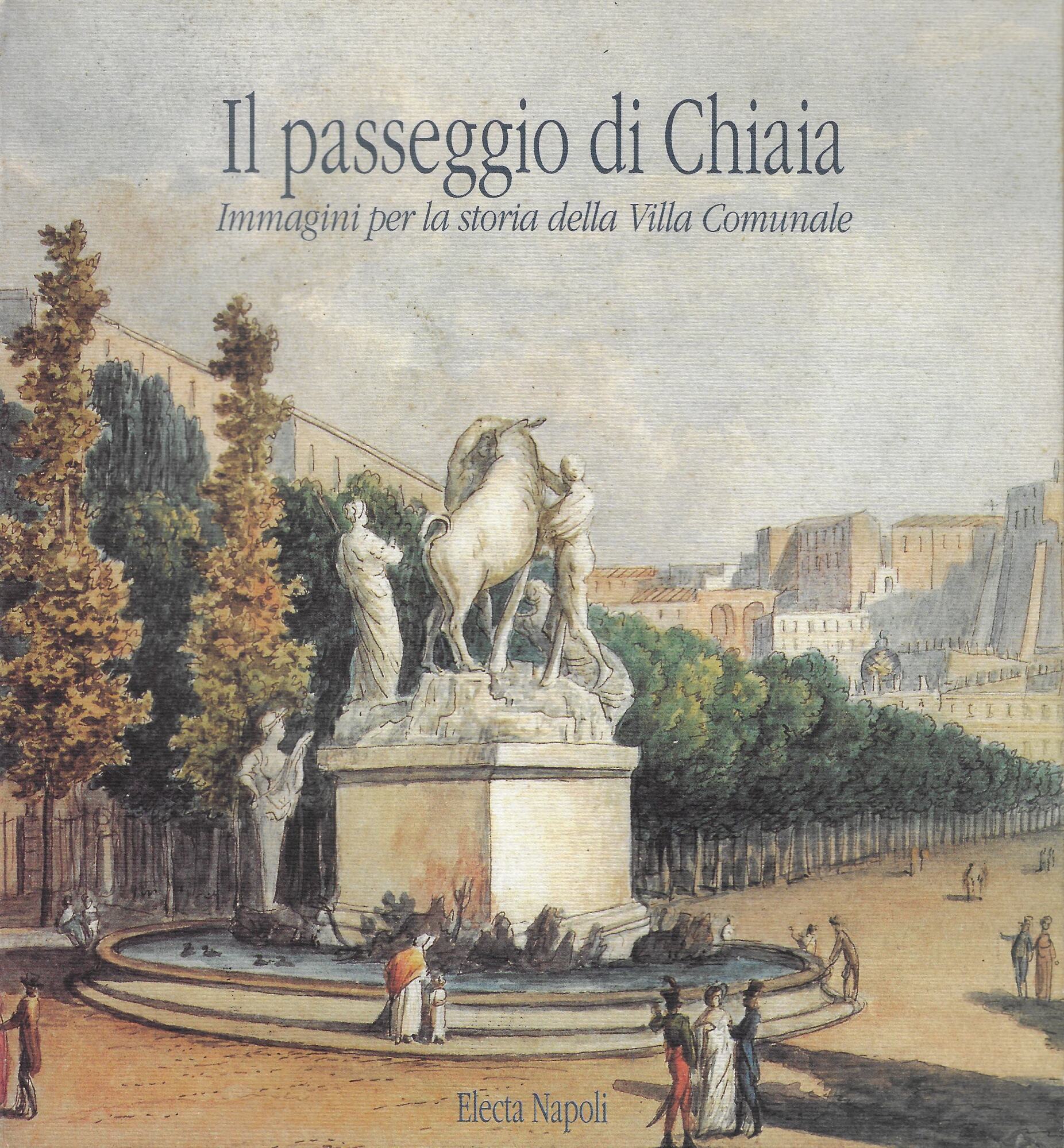 Il passeggio di Chiaia: immagini per la storia della Villa …