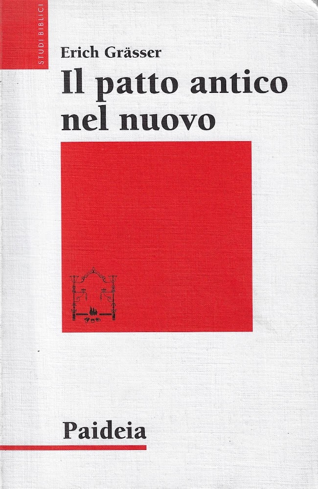 Il patto antico nel nuovo