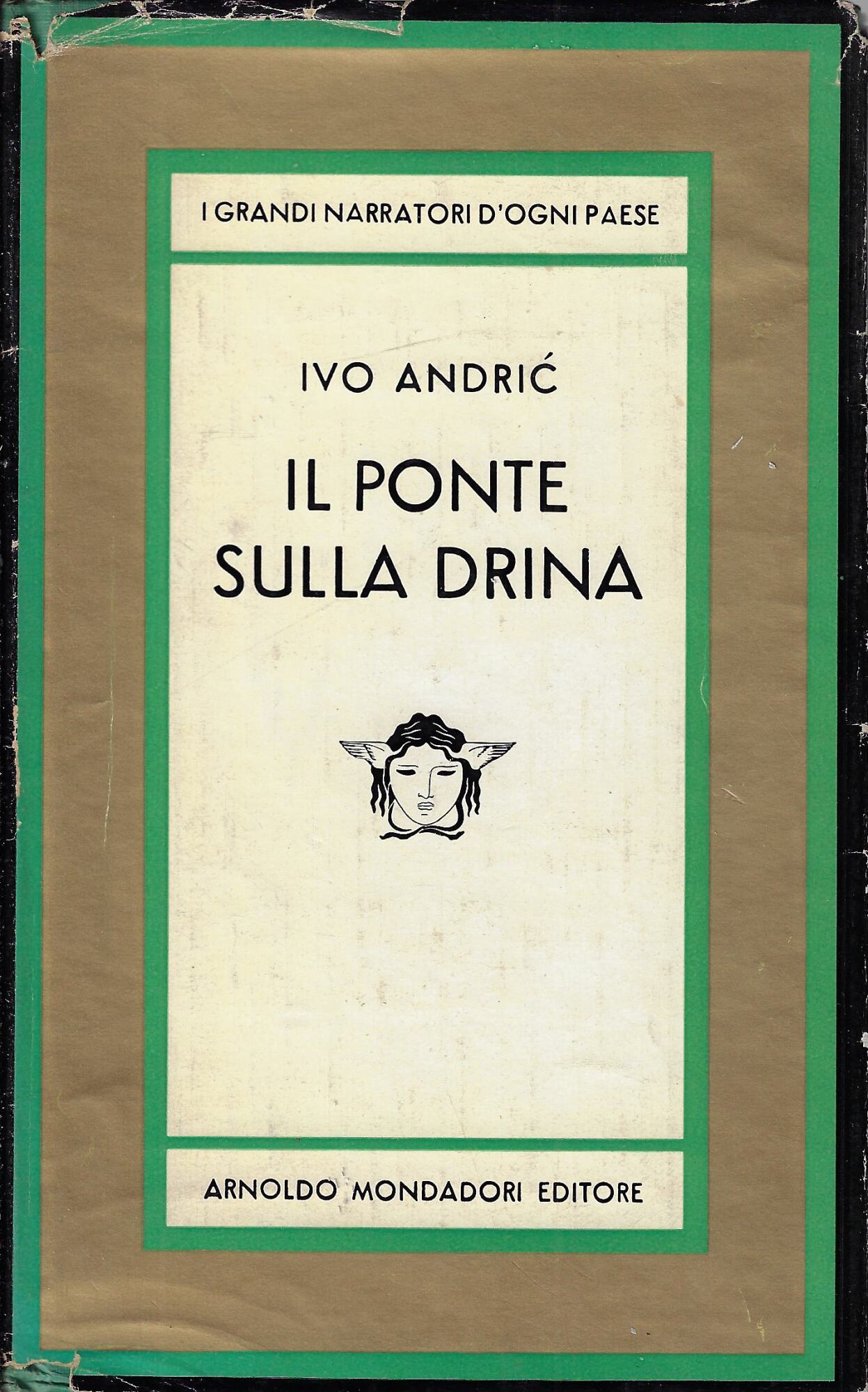 Il ponte sulla Drina : romanzo