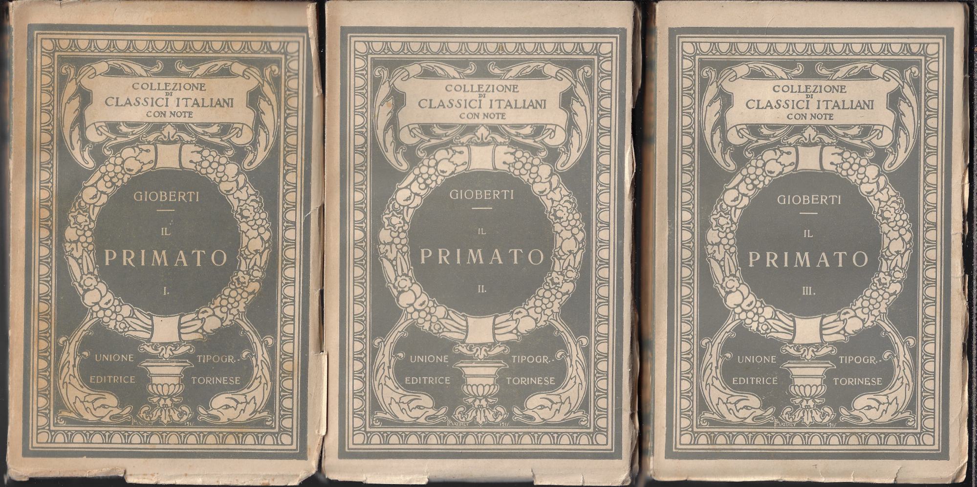 Il primato morale e civile degli italiani (3 volumi)