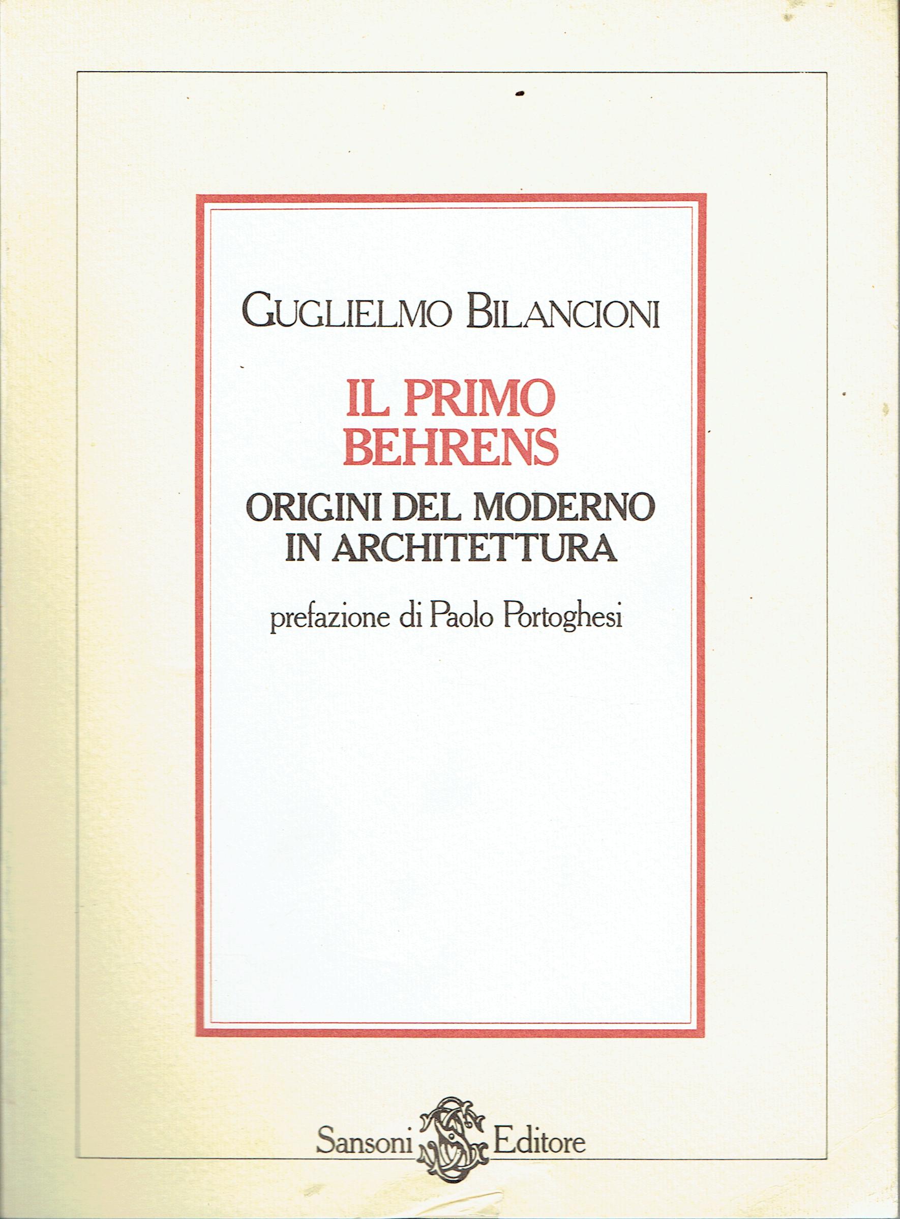 Il primo Behrens : origini del moderno in architettura