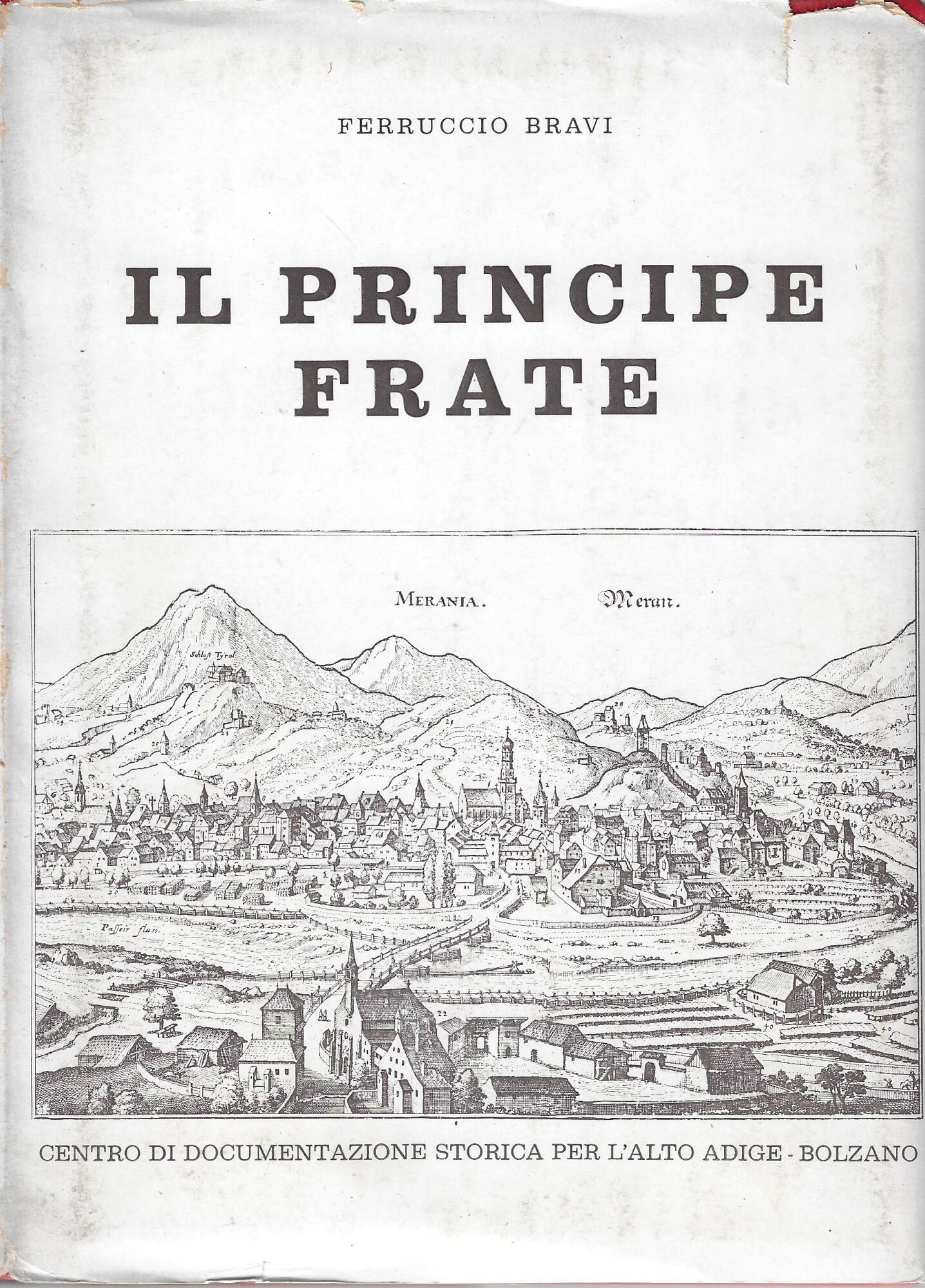 Il principe frate (Alfonso III d'Este - Padre Giovan Battista …