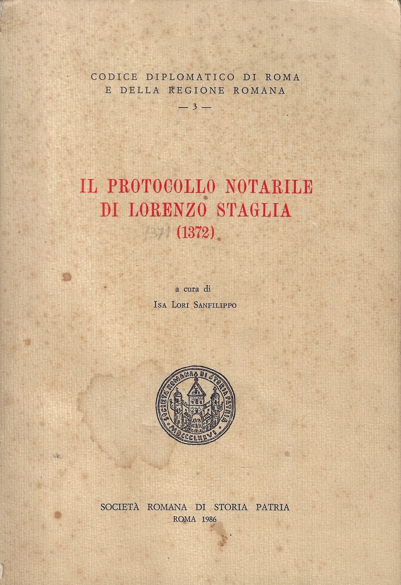 Il protocollo notarile di Lorenzo Staglia (1372)