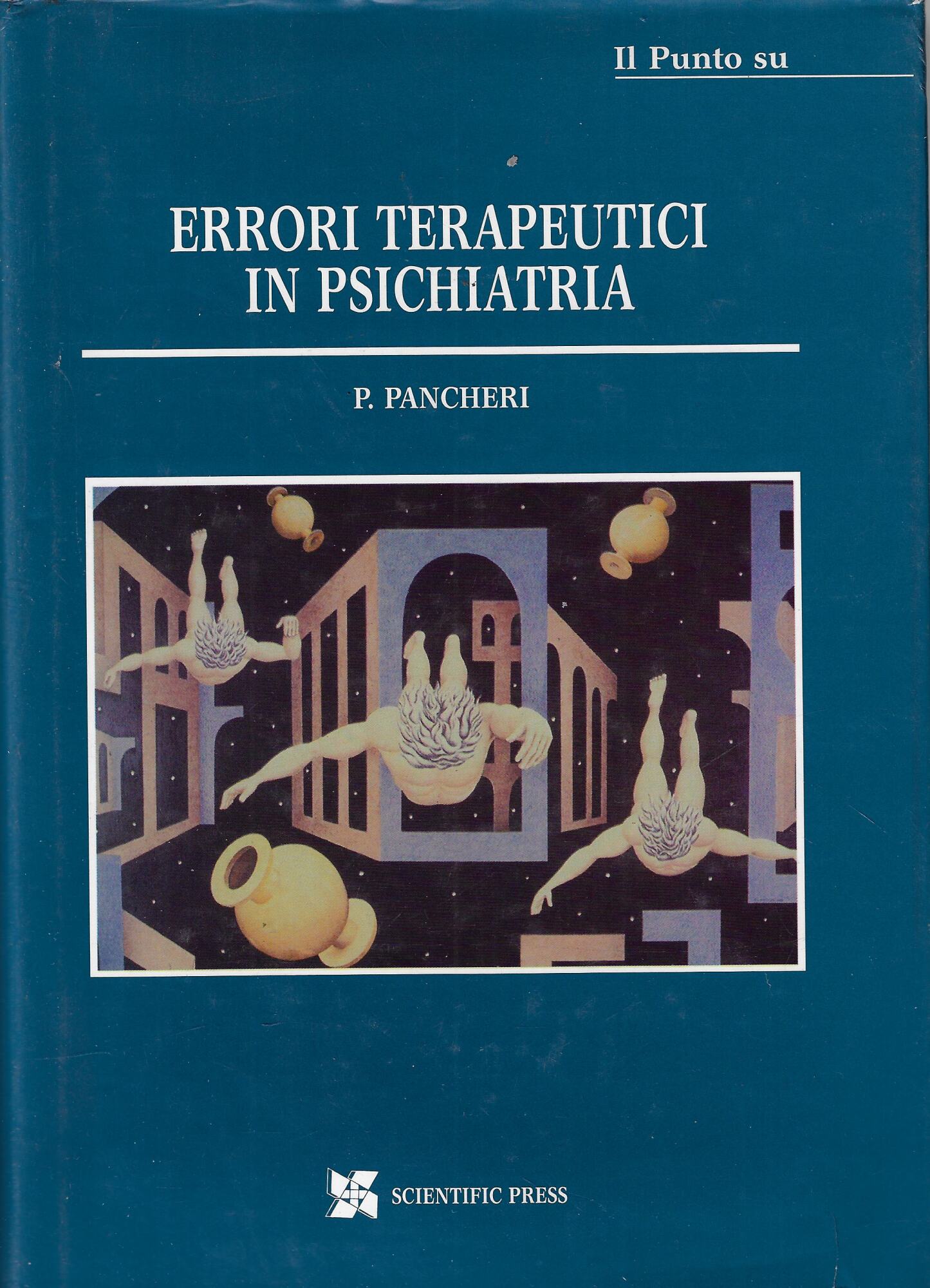 Il Punto su: errori terapeutici in psichiatria