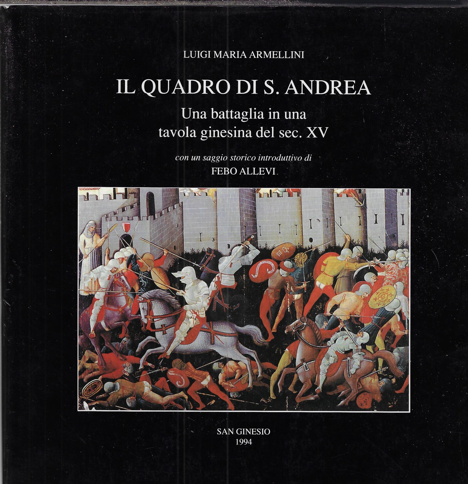 Il quadro di S. Andrea. Una battaglia in una tavola …