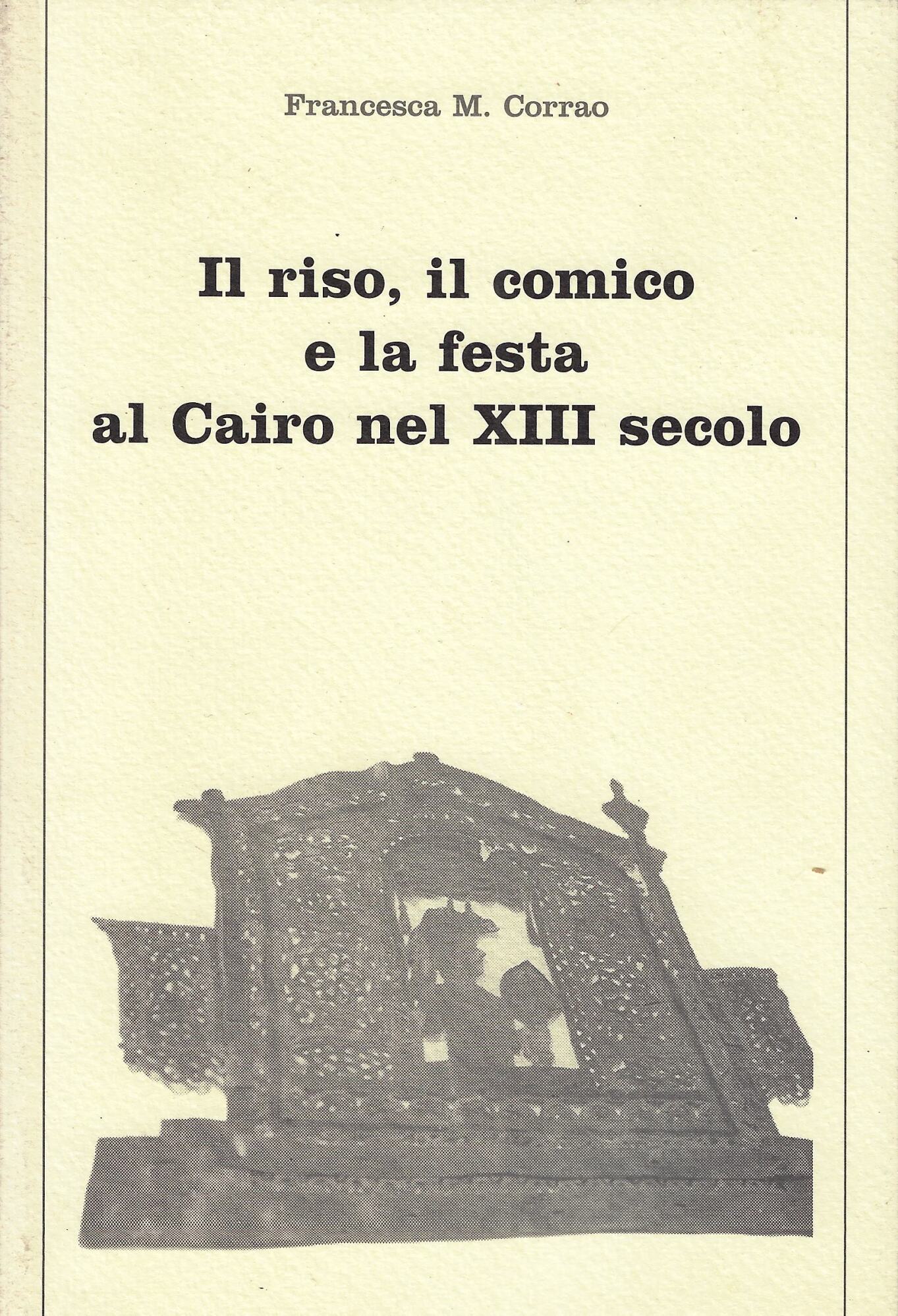 Il riso, il comico e la festa al Cairo nel …