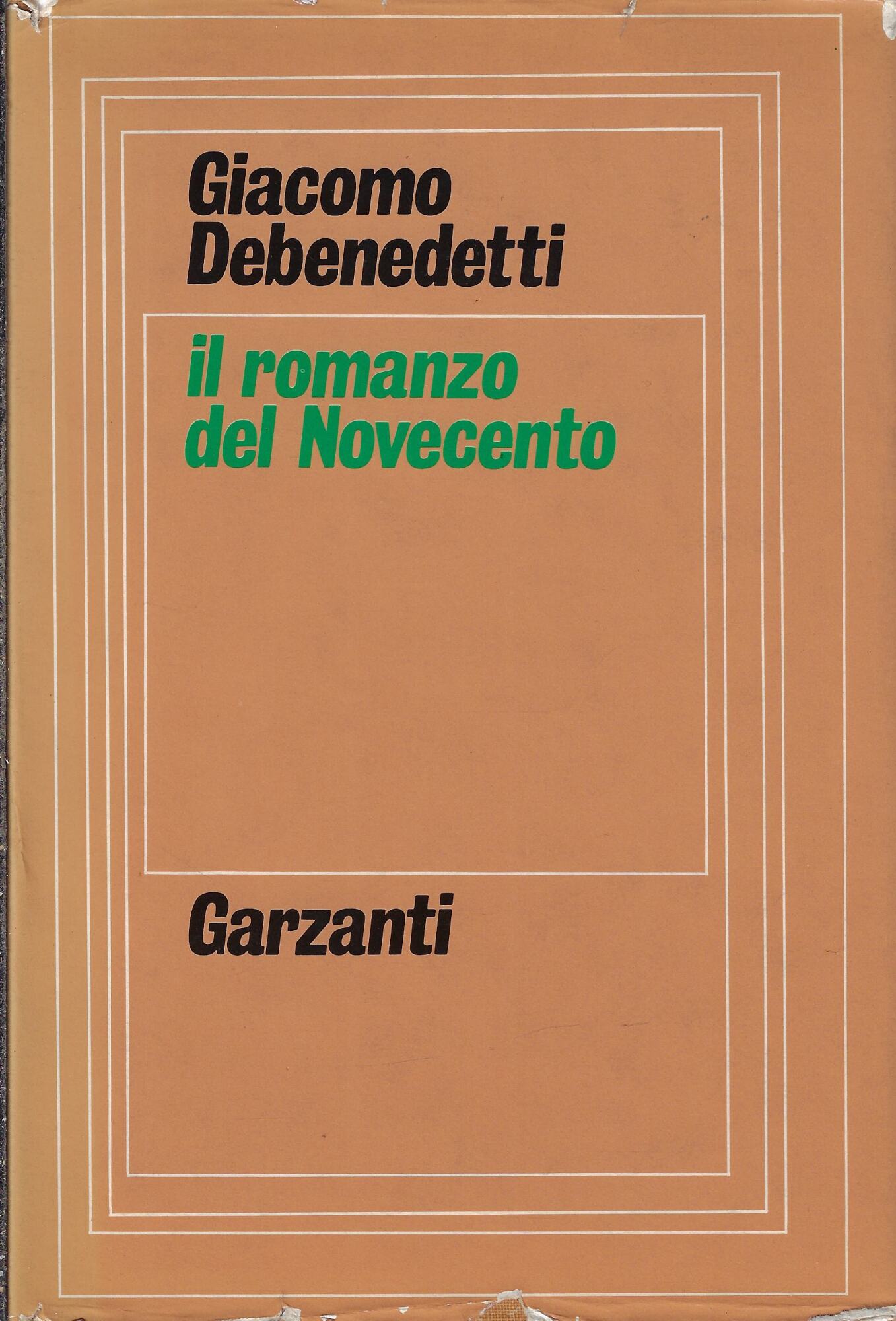 Il romanzo del Novecento : quaderni inediti