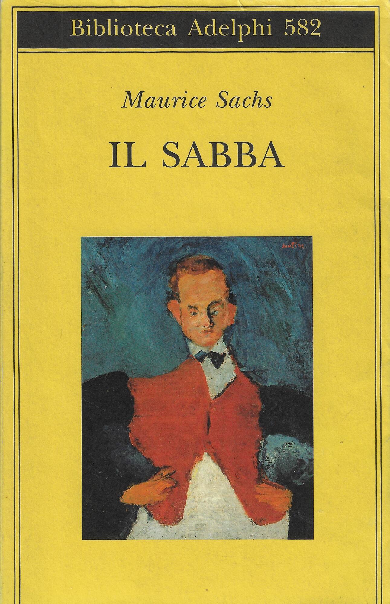 Il Sabba. Ricordi di una giovinezza burrascosa