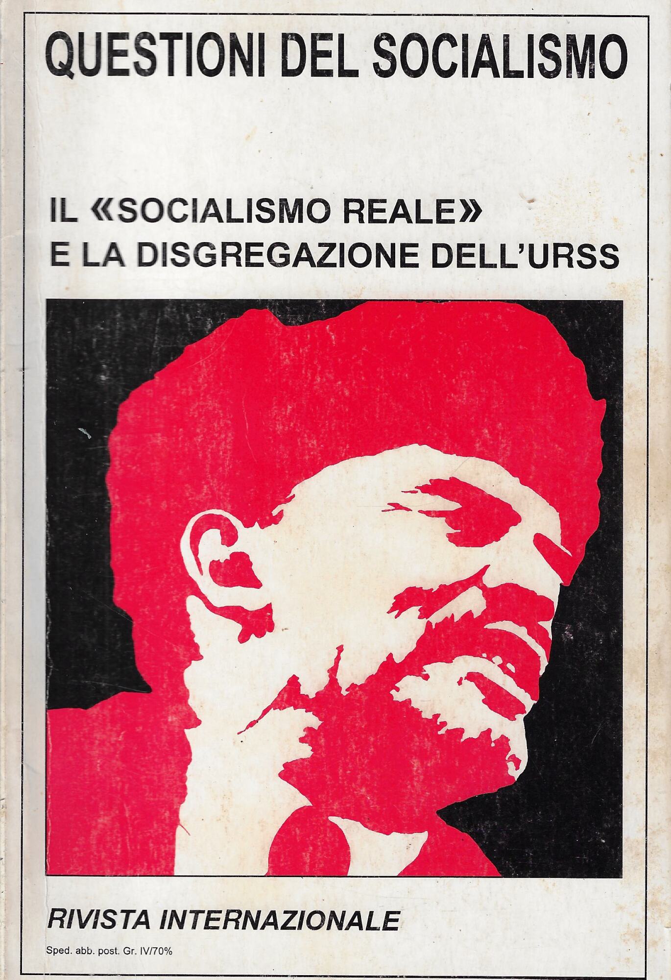 Il socialismo reale e la disgregazione dell'Urss