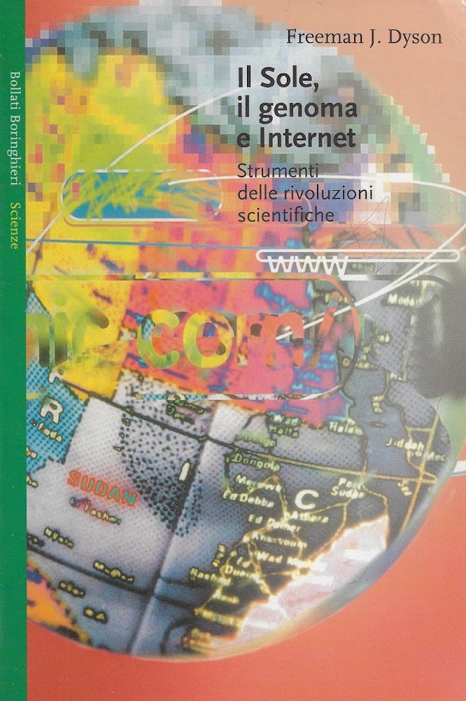 Il sole, il genoma e Internet. Strumenti delle rivoluzioni scientifiche